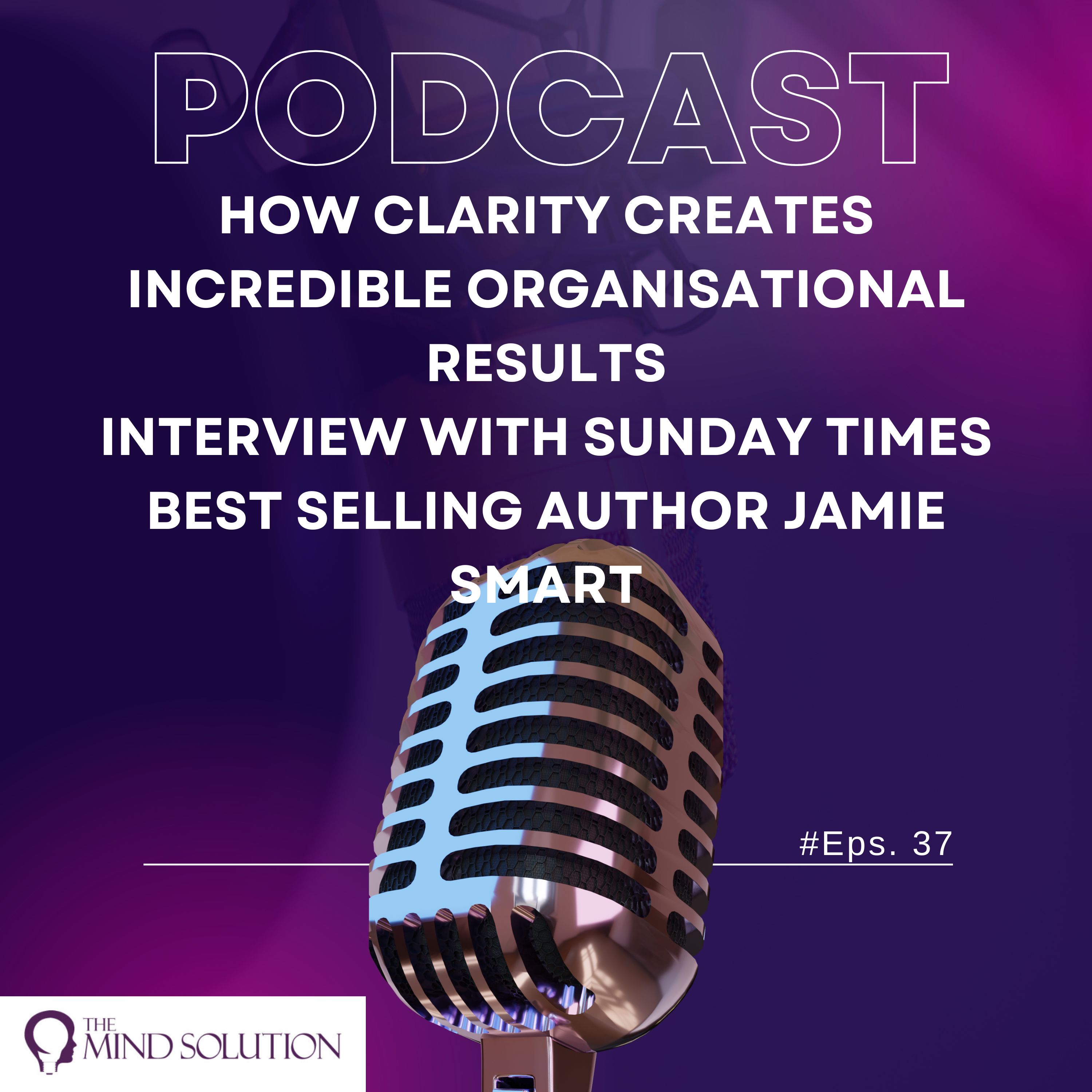The Mind Solution Podcast