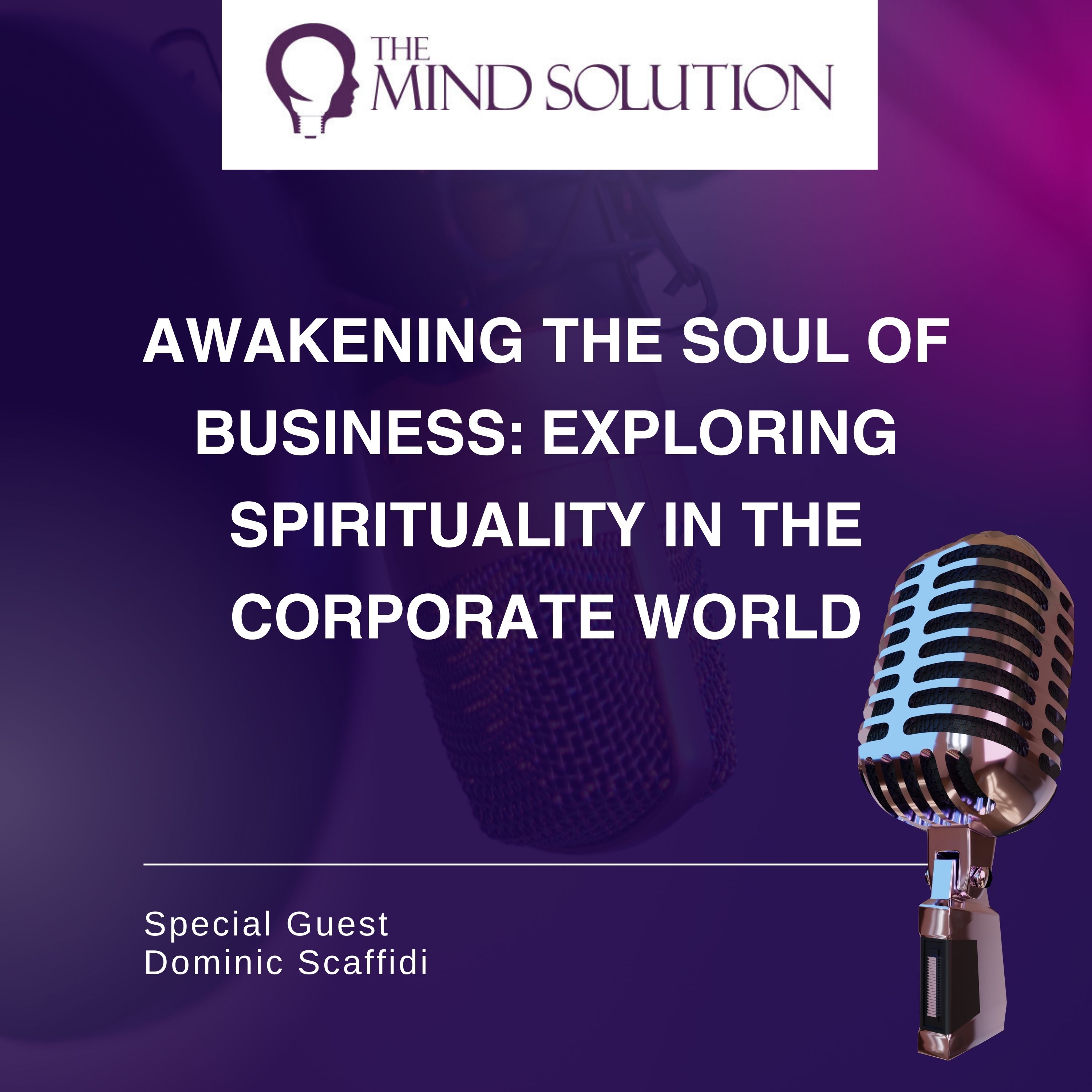 The Mind Solution Podcast