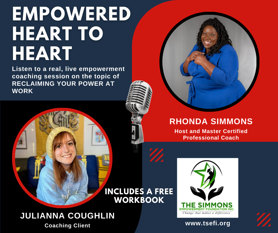 Episode 55: How to Reclaim Your Power at Work (Empowerment Coaching Session) episode artwork