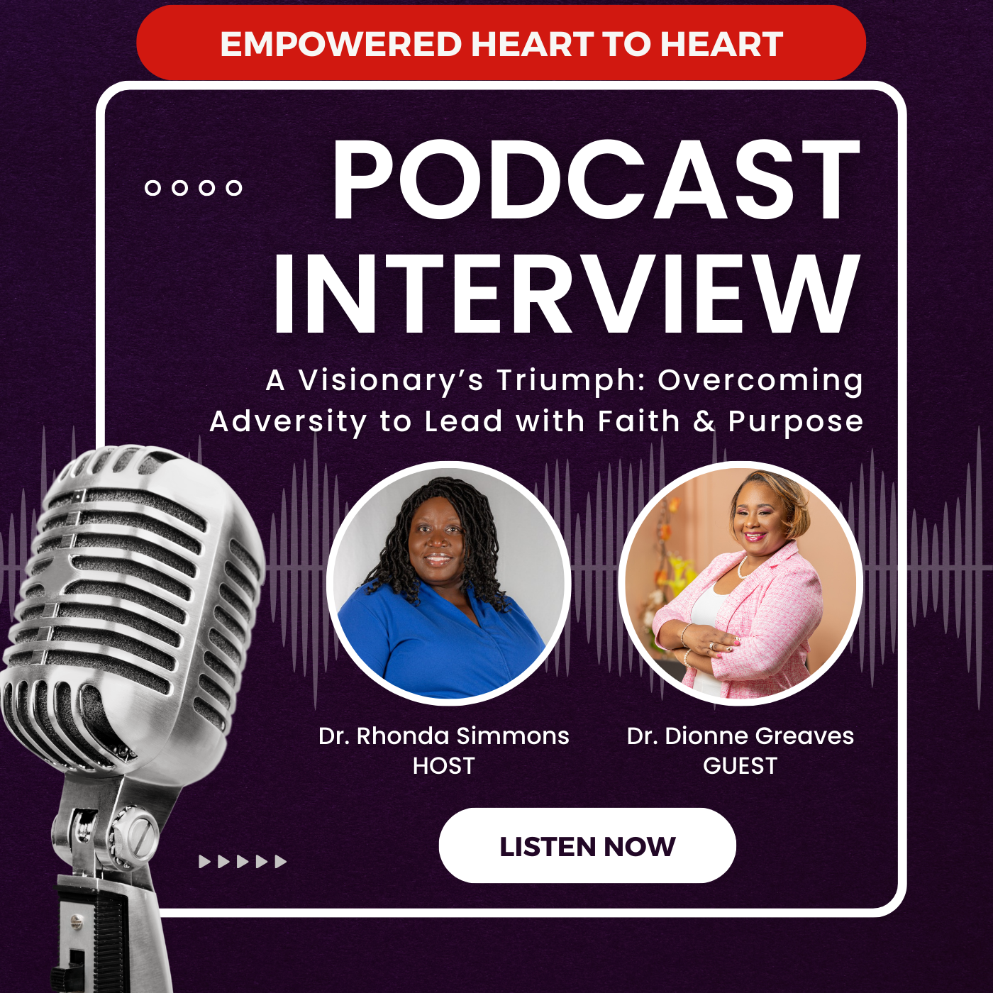 Episode 120: A Visionary’s Triumph: Overcoming Adversity to Lead with Faith and Purpose episode artwork