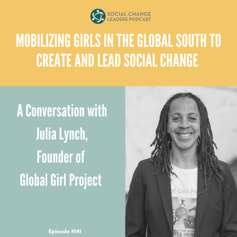 Mobilizing Girls in the Global South To Create and Lead Social Change episode artwork