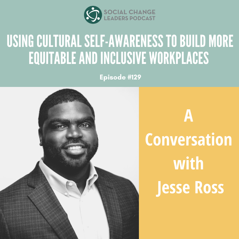 Using Cultural Self-Awareness to Build More Equitable and Inclusive Workplaces episode artwork