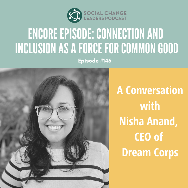 ENCORE EPISODE: Connection and Inclusion as a Force for Common Good episode artwork