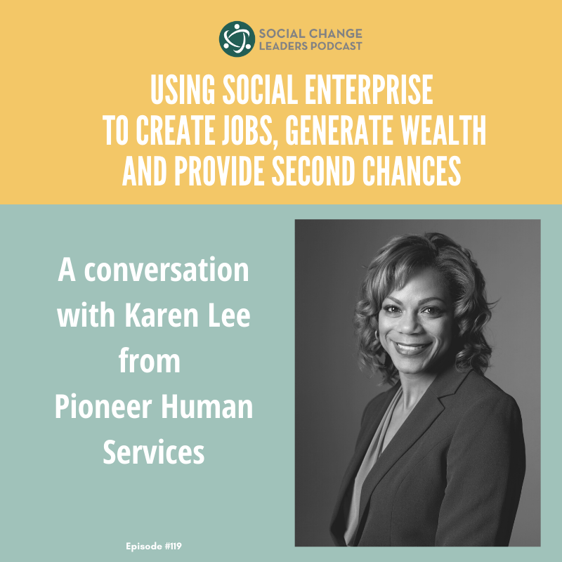 Using Social Enterprise to Create Jobs, Generate Wealth and Provide Second Chances episode artwork