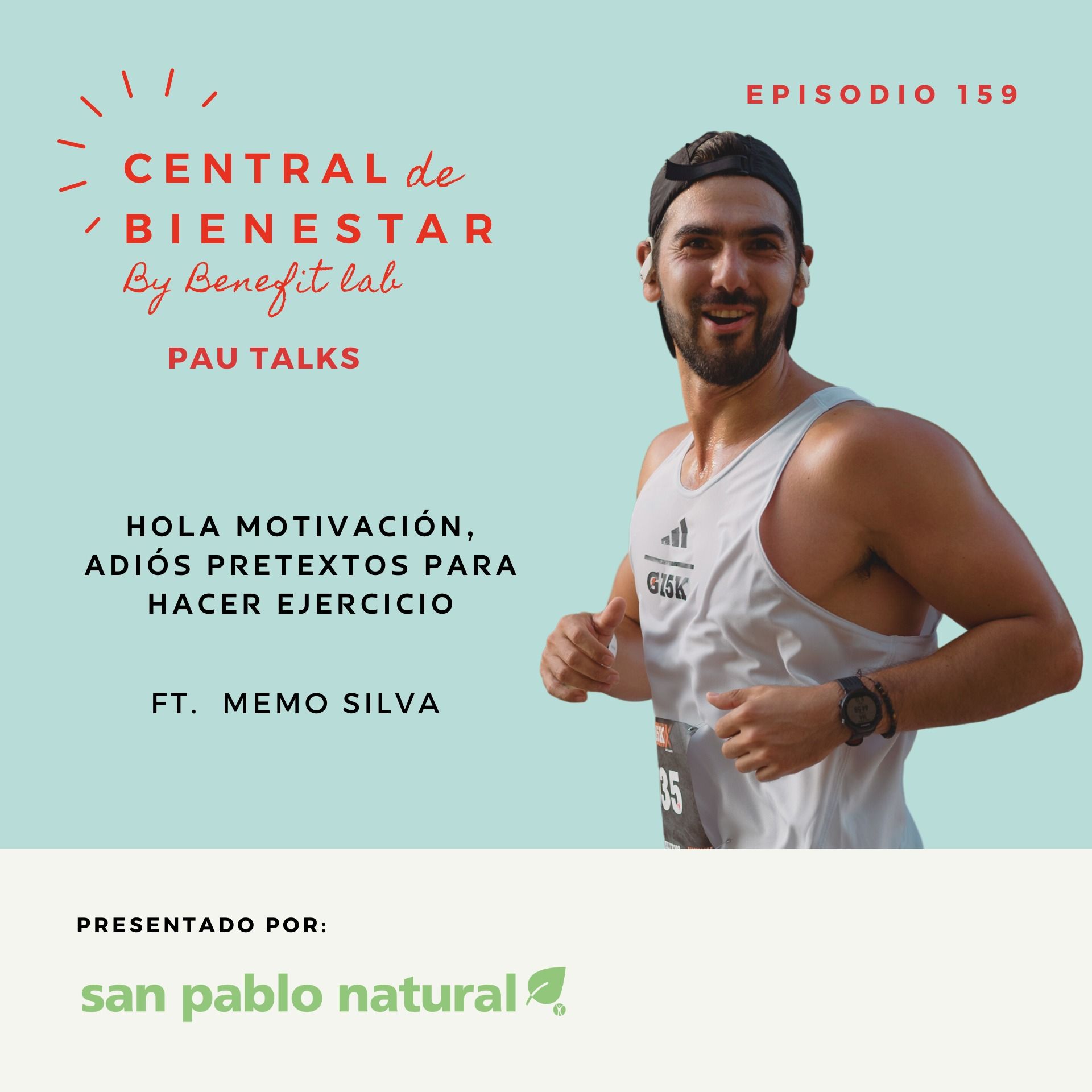 Ep. 159 Hola motivación, adiós pretextos para hacer ejercicio