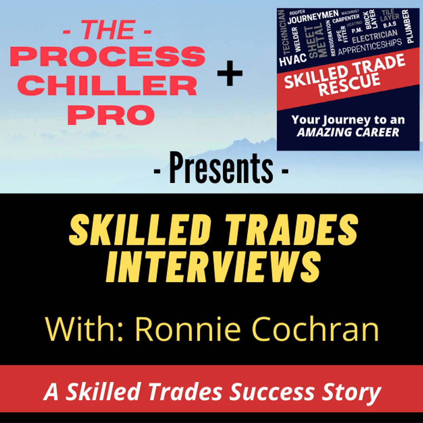 The Skilled Trade Rescue Podcast
