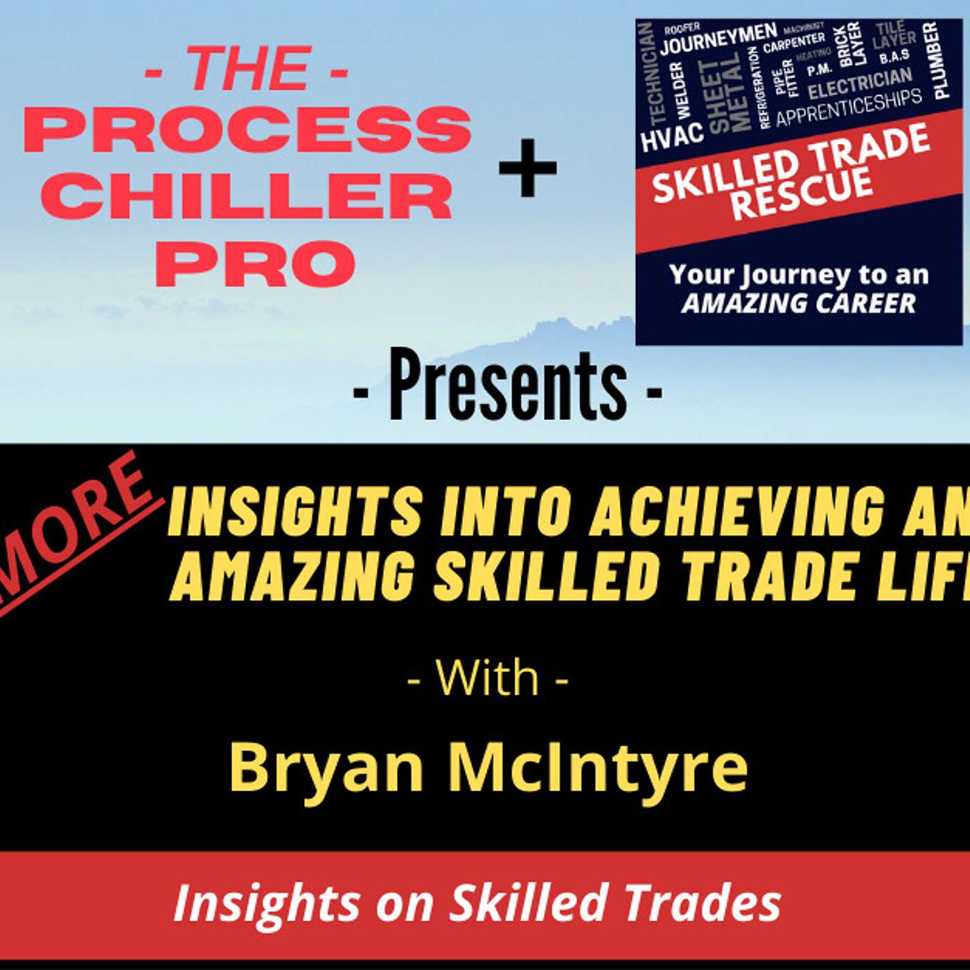 The Skilled Trade Rescue Podcast