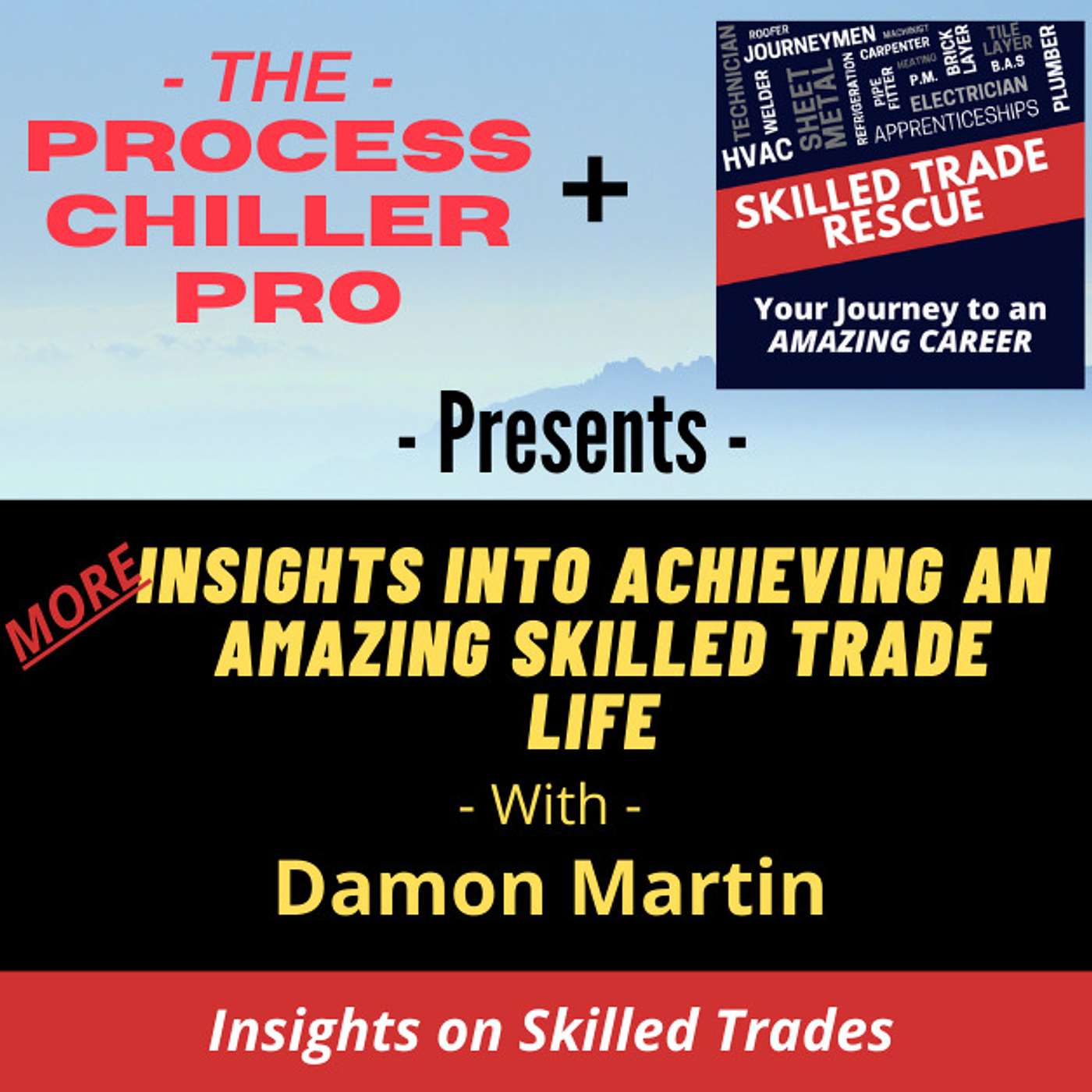 The Skilled Trade Rescue Podcast
