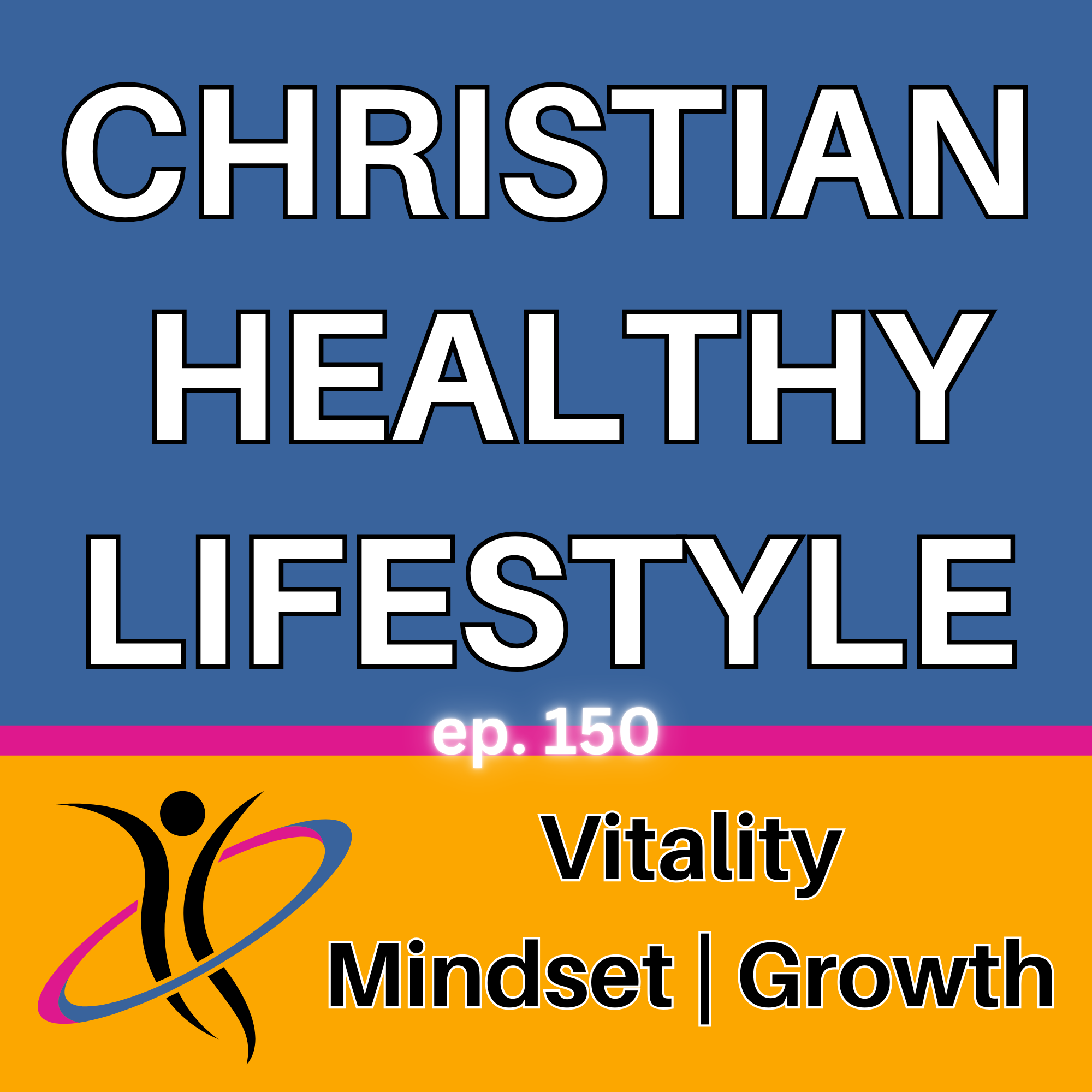 Christian Healthy Lifestyle: Health Tips That Promote Wellness - Longevity - Fitness - Mental Health and Spiritual Growth
