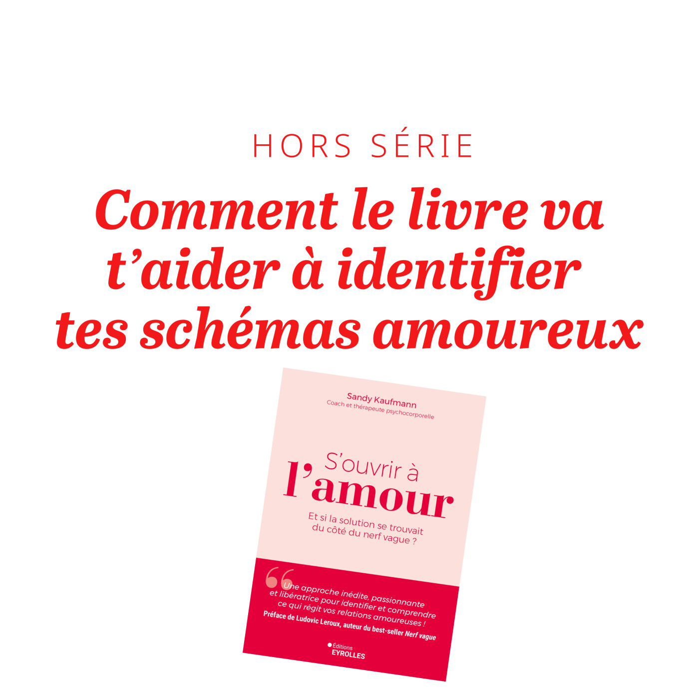 HORS SÉRIE : Comment le livre va t’aider à identifier tes schémas amoureux