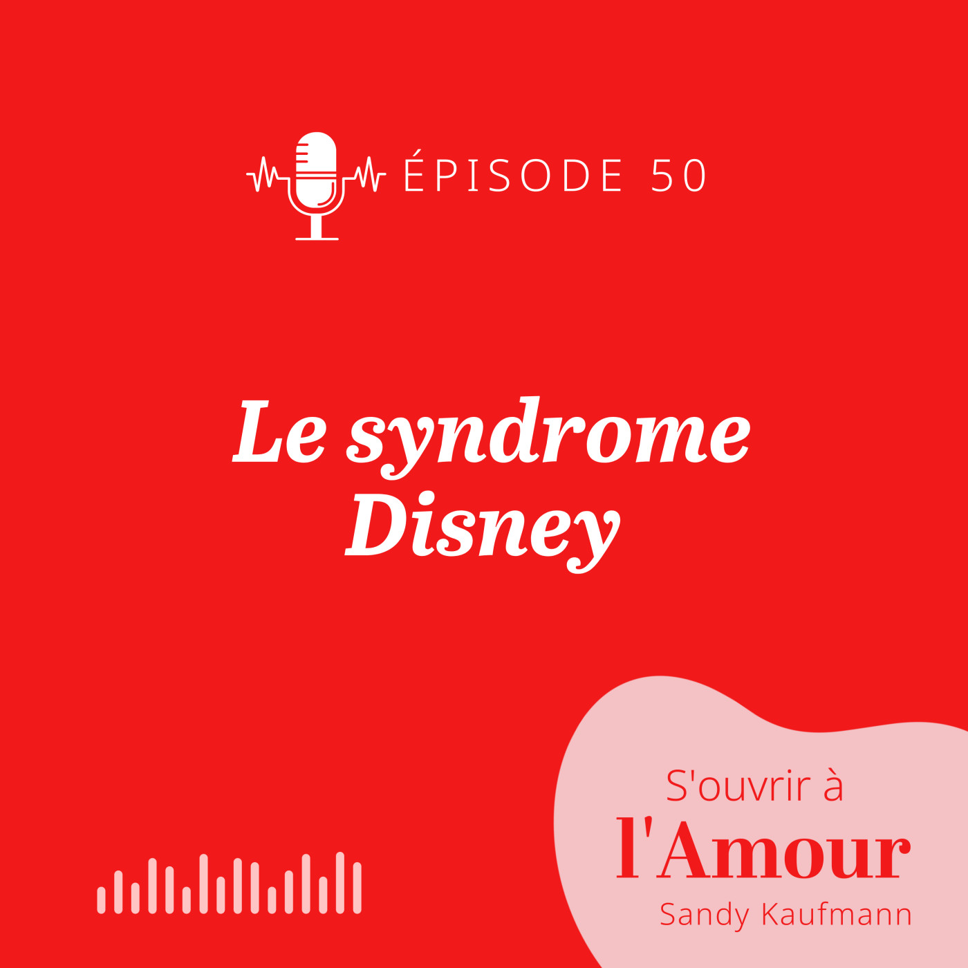 50. Le syndrome Disney