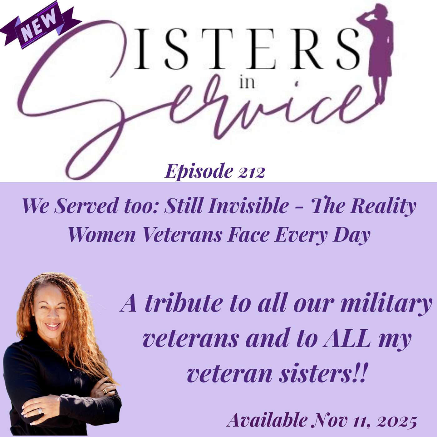 We Served too: Still Invisible - The Reality Women Veterans Face Every Day