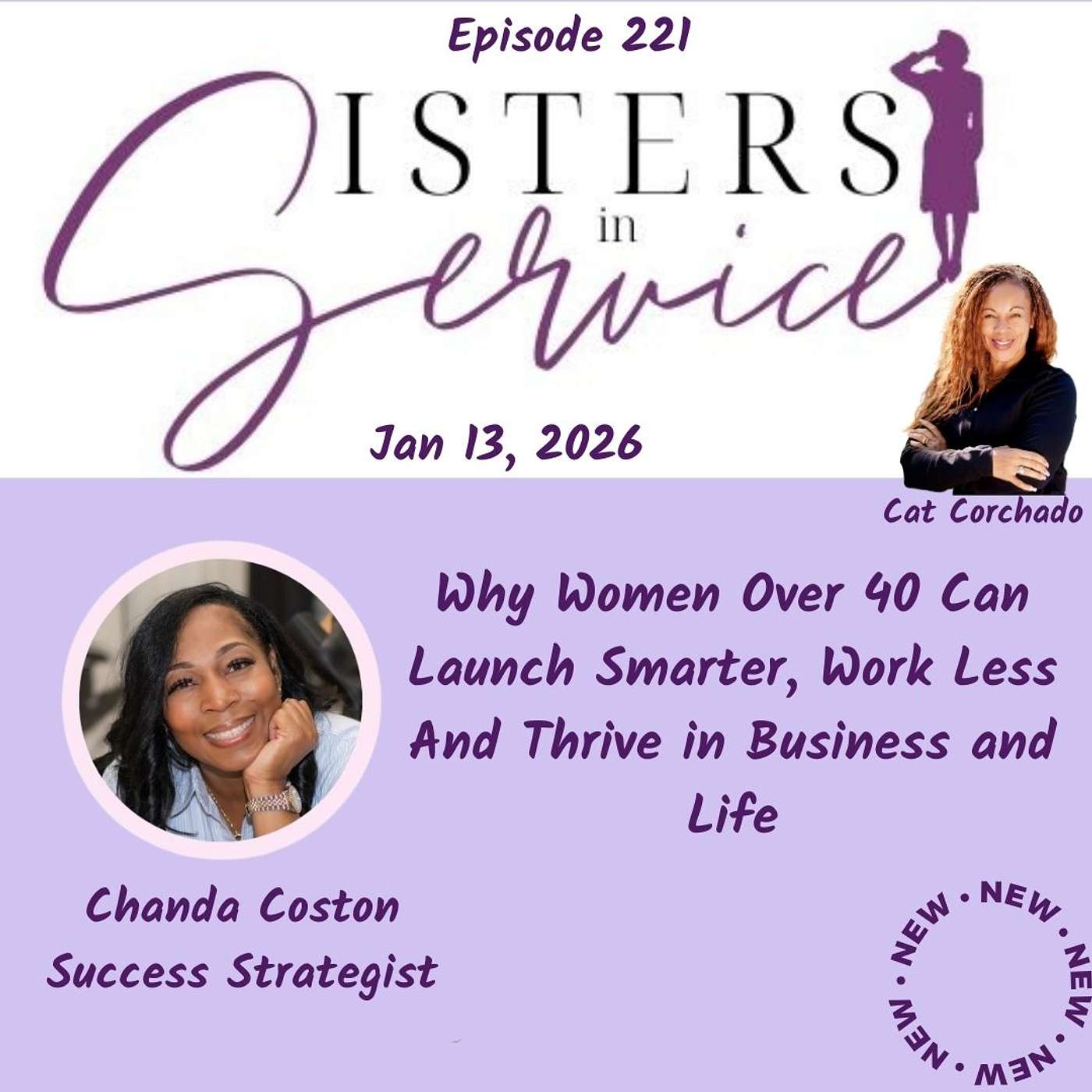 Why Women Over 40 Can Launch Smarter, Work Less, And Thrive with Chanda Coston - Success Strategist