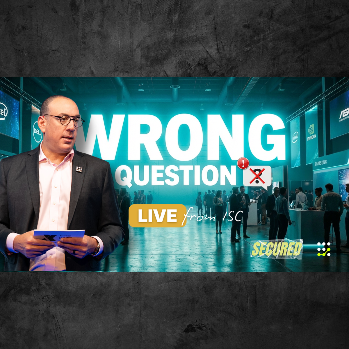 ISC Recap: Why the Security Industry is Asking the Wrong Questions episode artwork