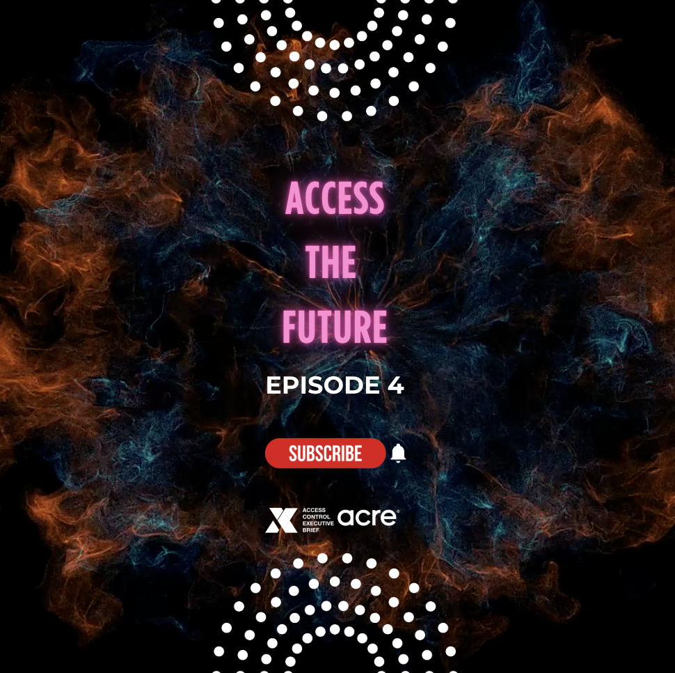 Access the Future w/ Acre Security: Why Security Is Becoming a Platform, Not a Product episode artwork