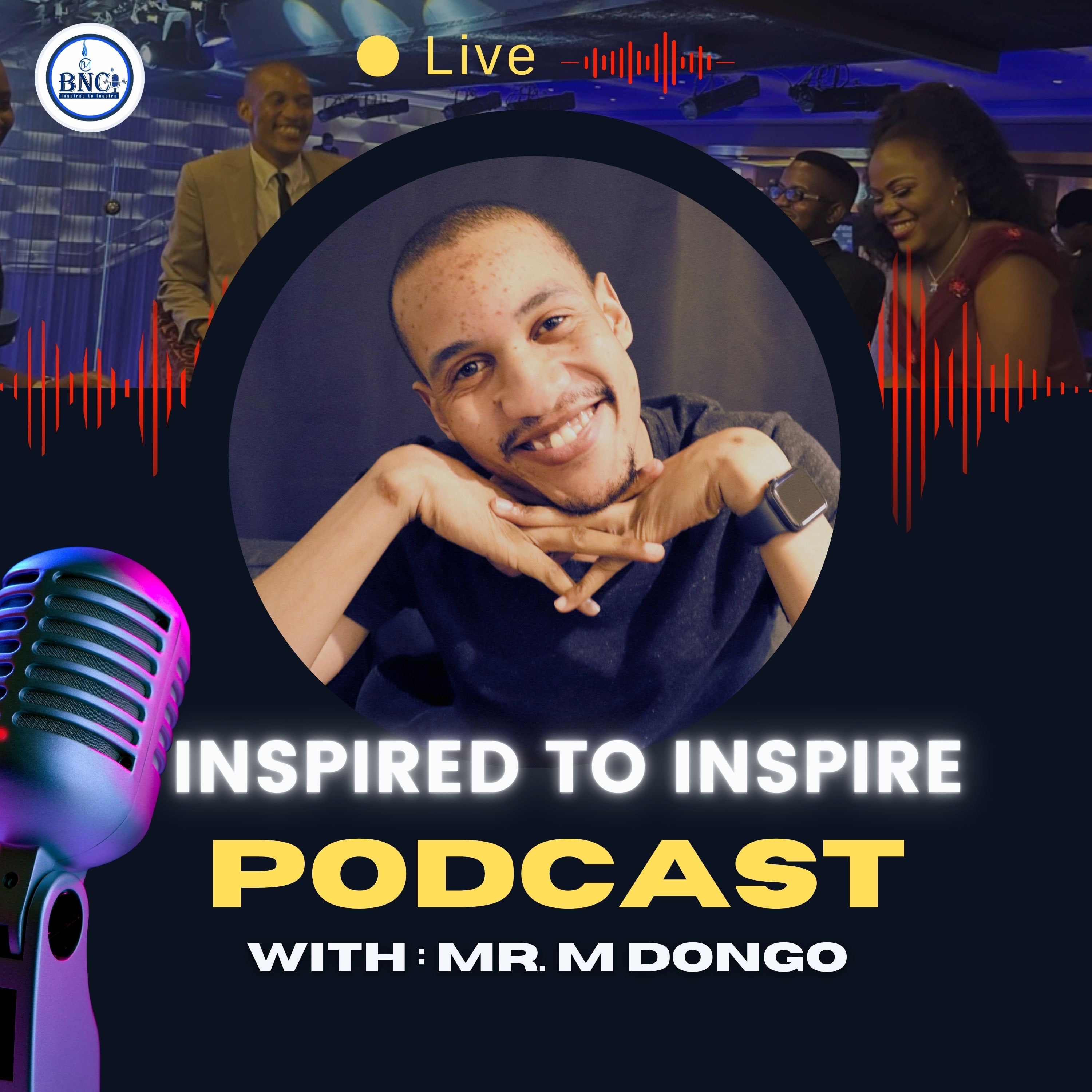 INSPIRED TO INSPIRE - TAPPING INTO YOUR TRUE POTENTIAL