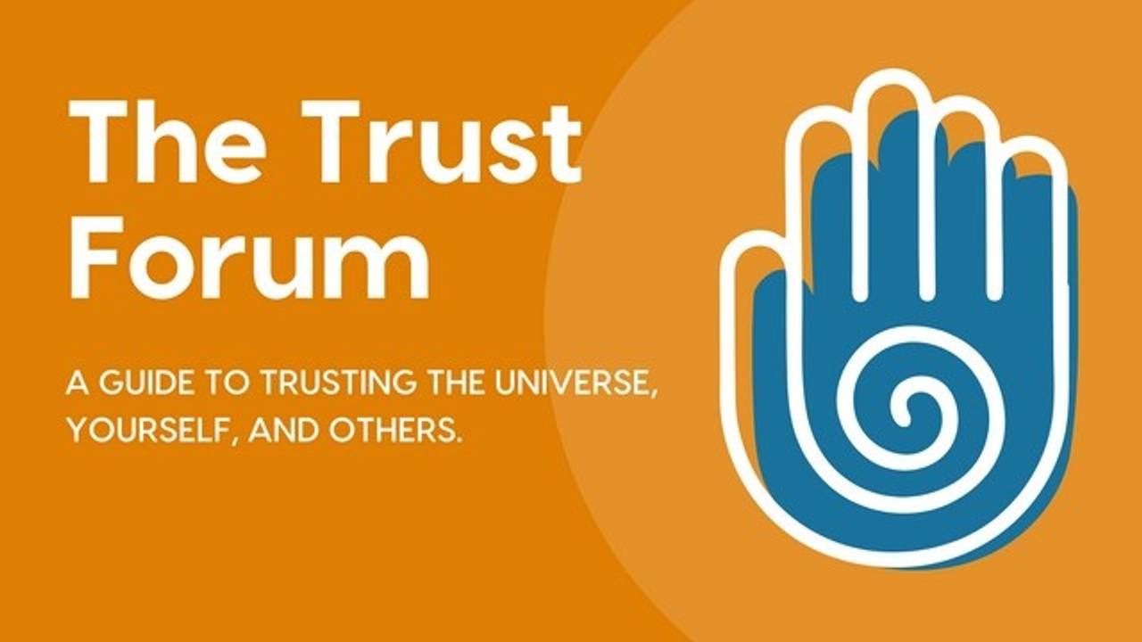 The Trust Forum