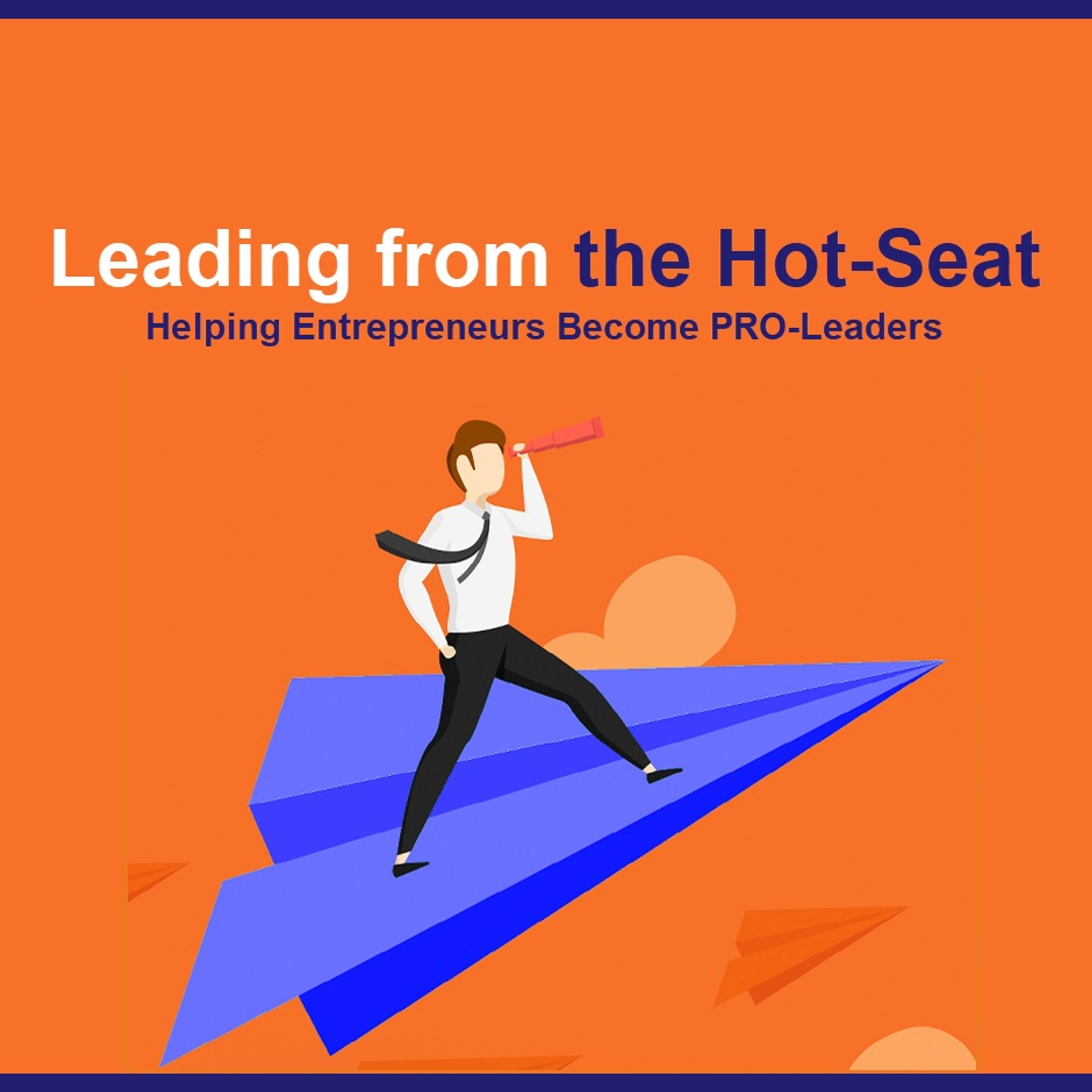 Leading from the HotSeat