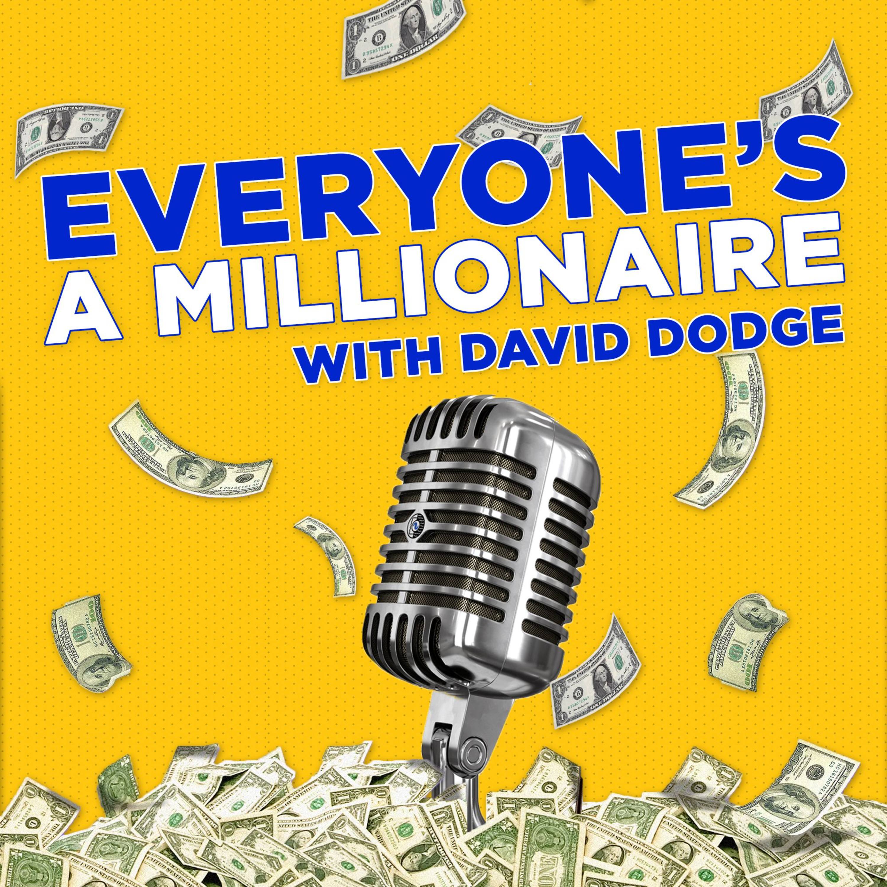 Everyone's A Millionaire