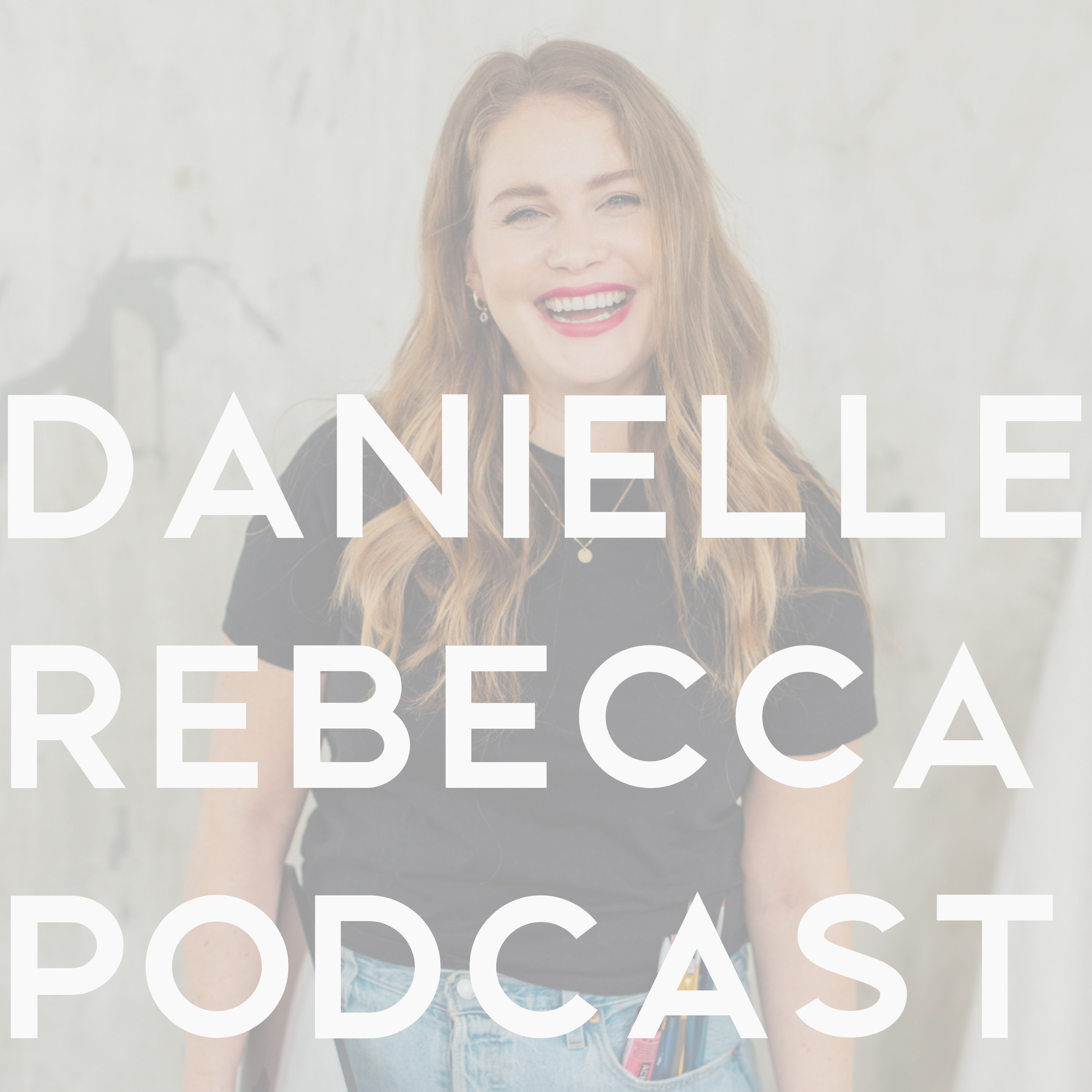 Daniëlle Rebecca Podcast