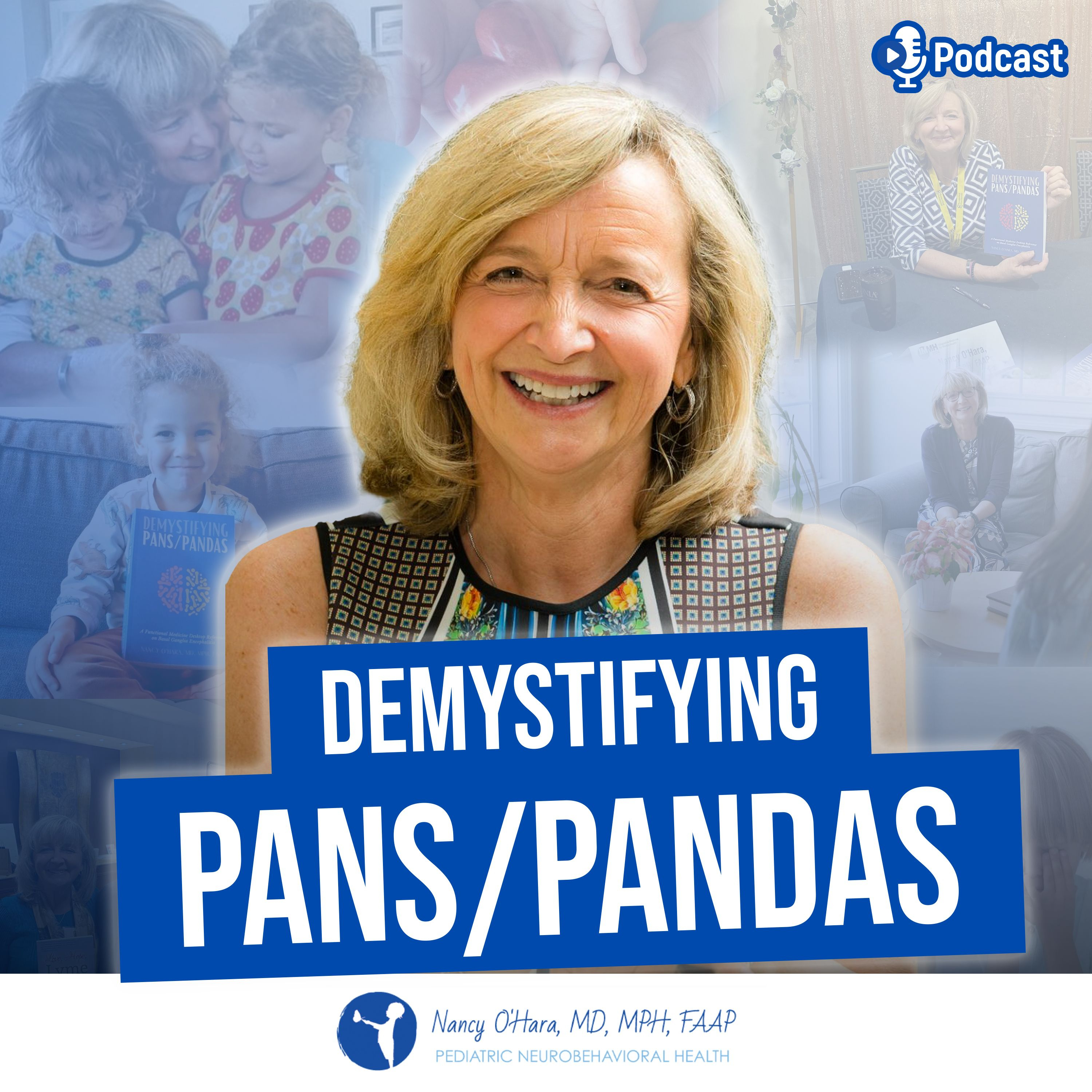Demystifying PANS/PANDAS Podcast 