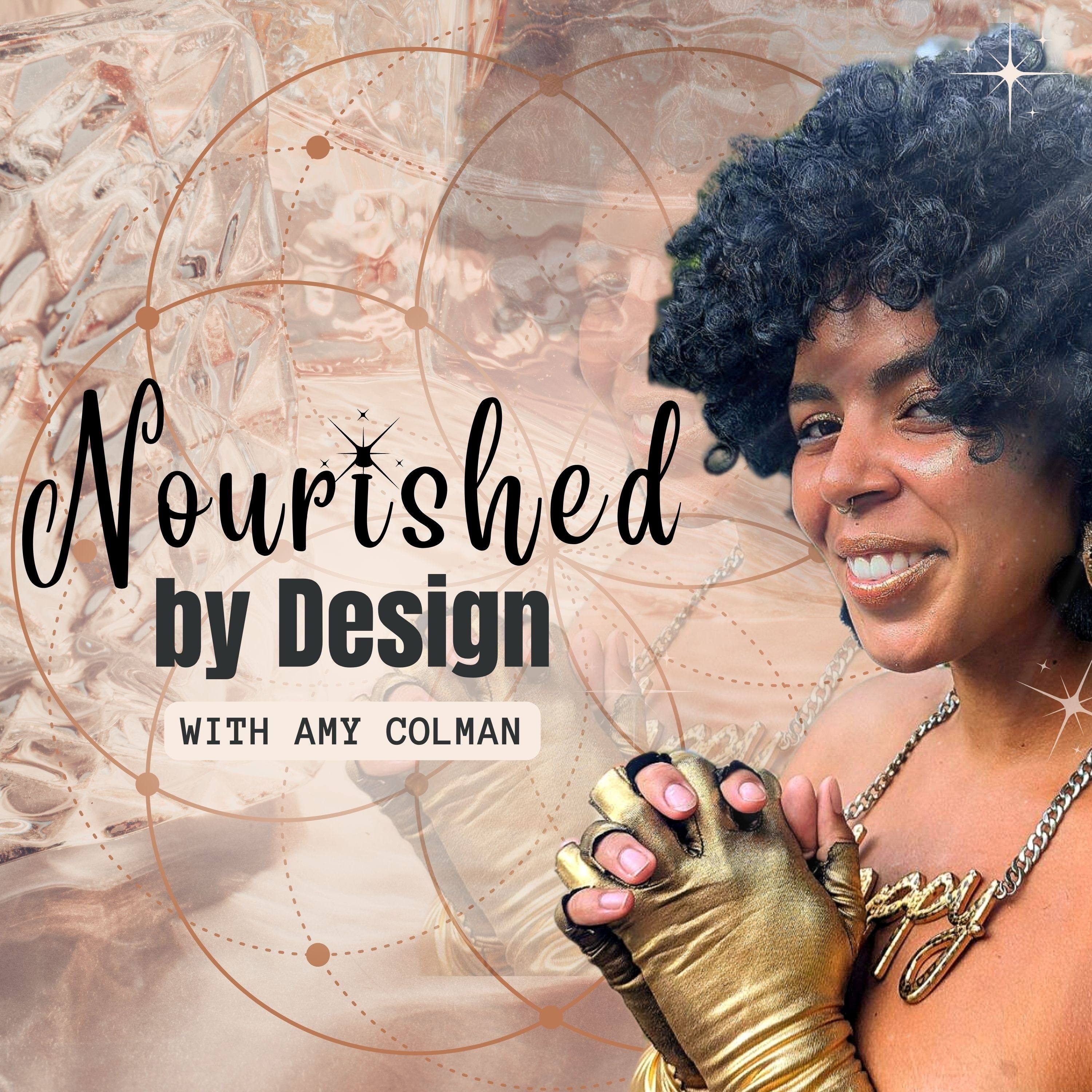 The Nourished By Design Podcast