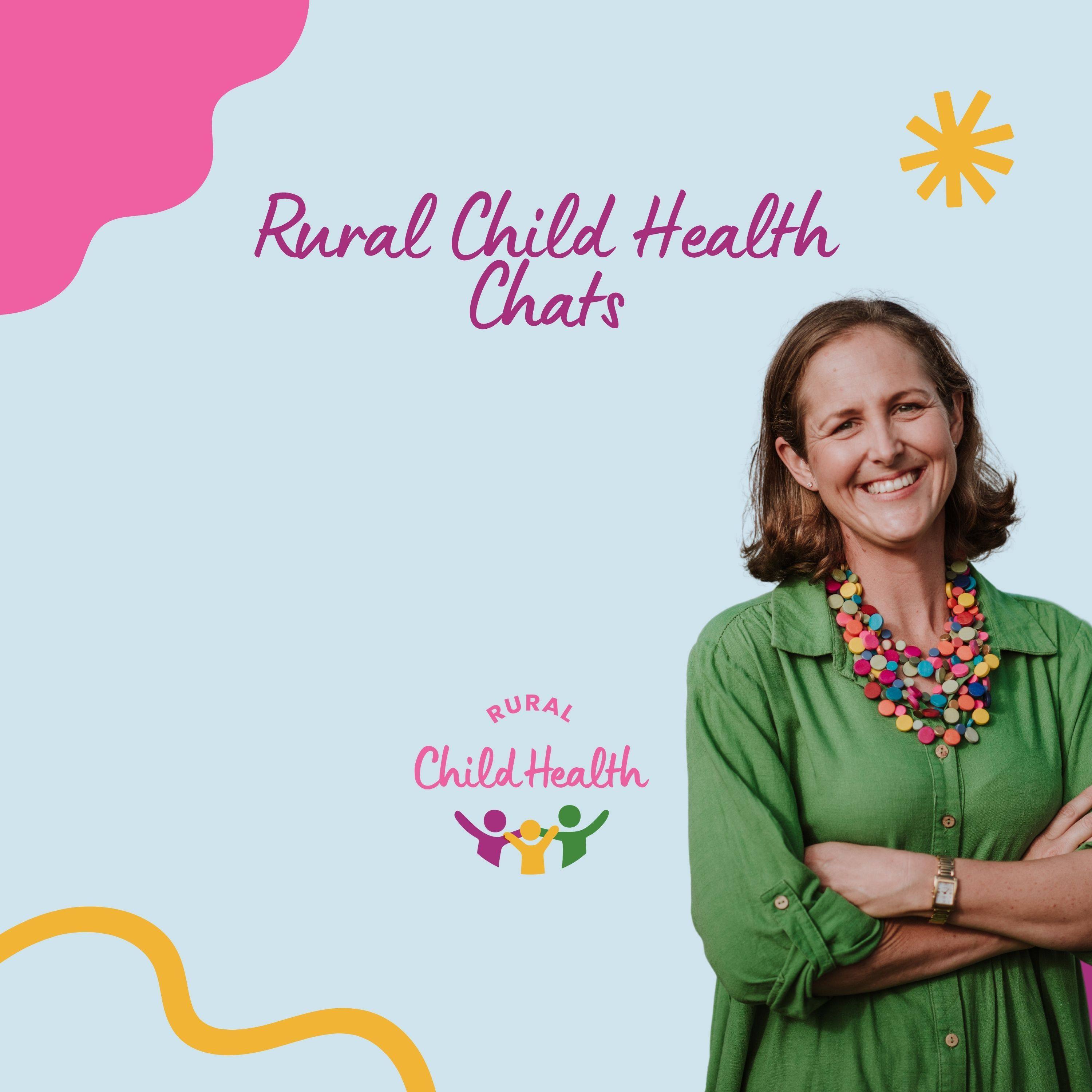 Rural Child Health Chats podcast artwork