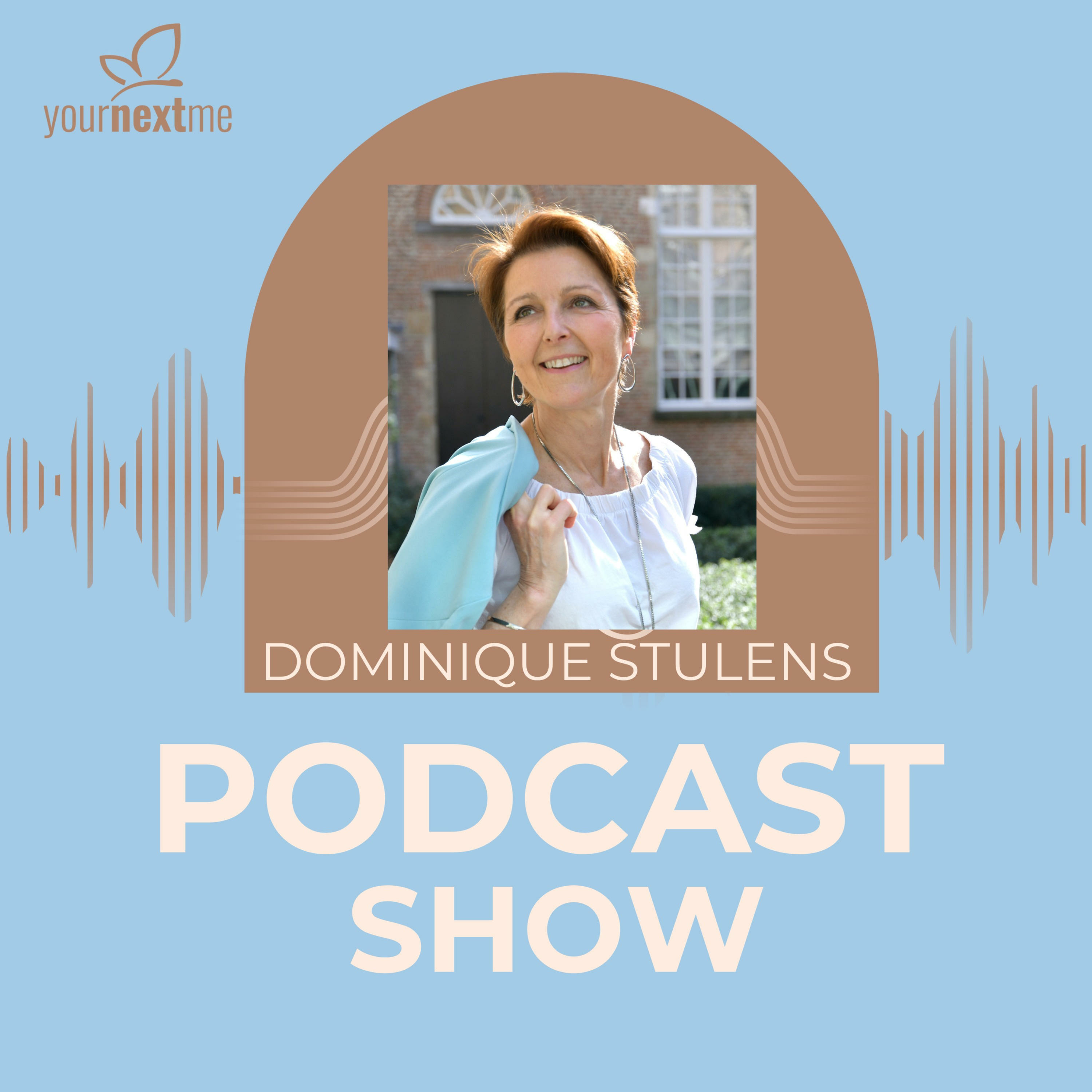 Dominique Stulens Podcast Show