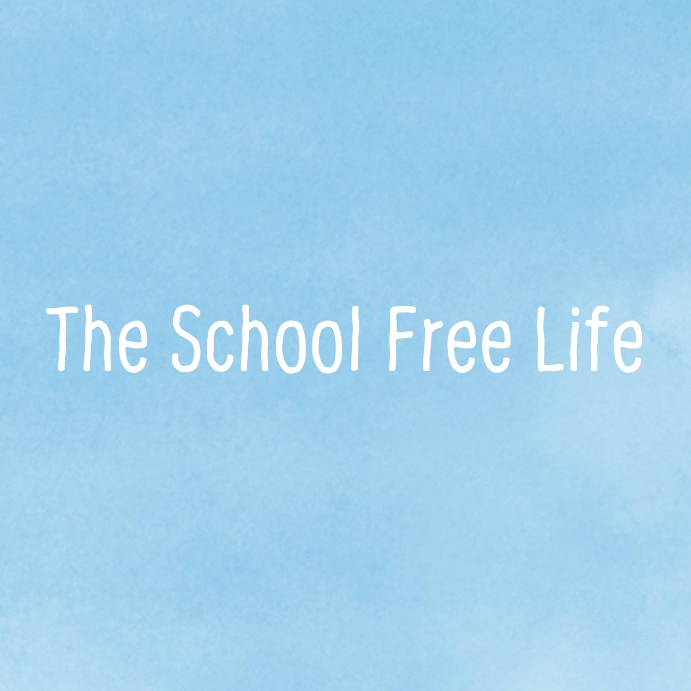 The School Free Life 