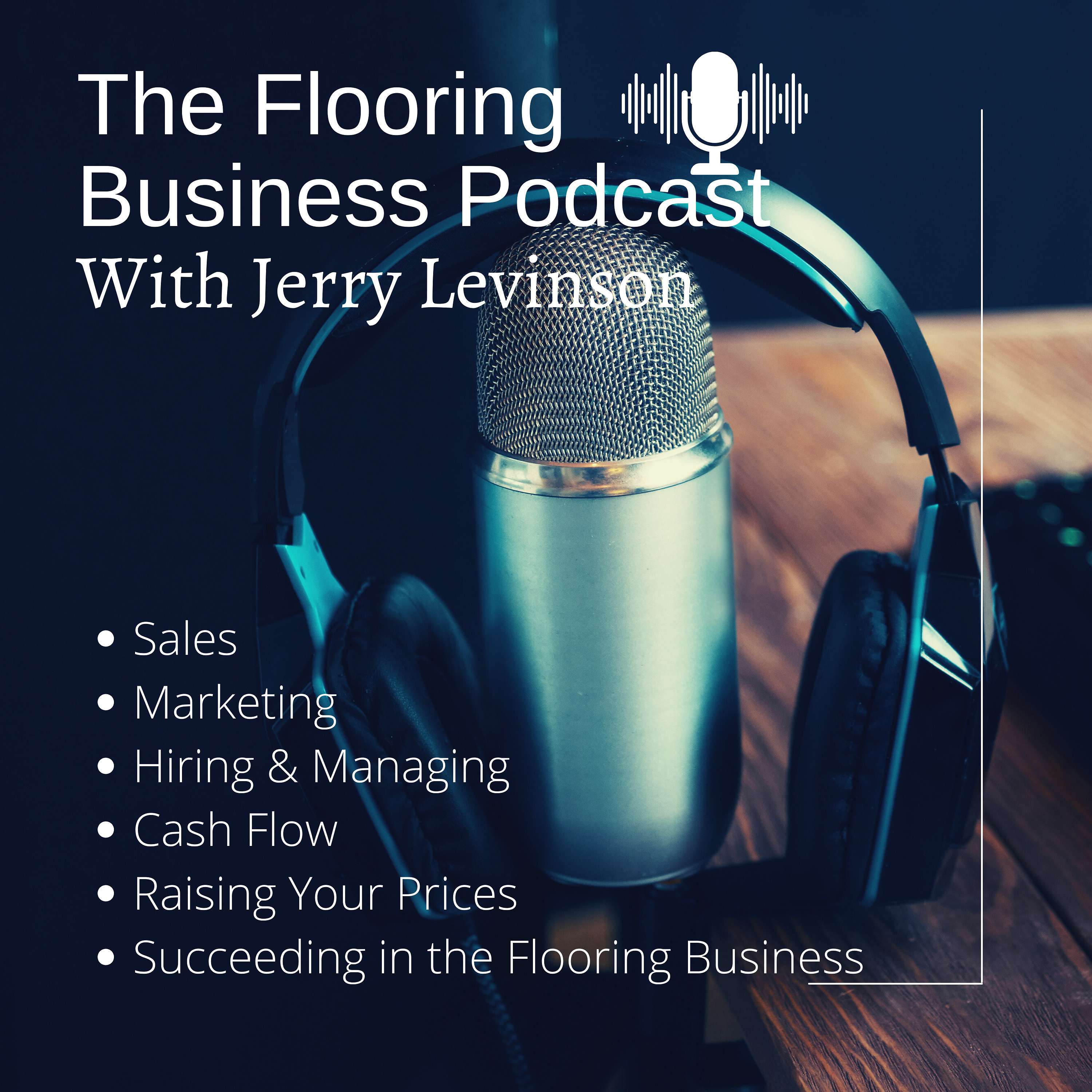The Flooring Business Podcast