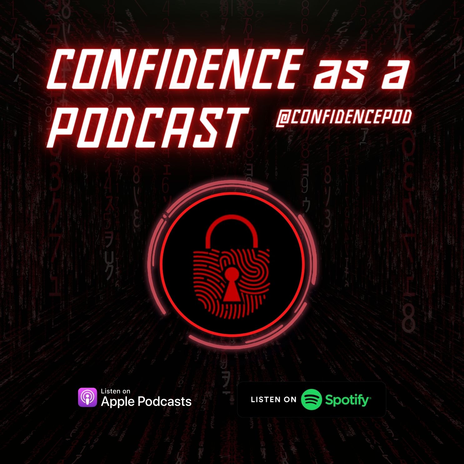 Confidence as a Podcast