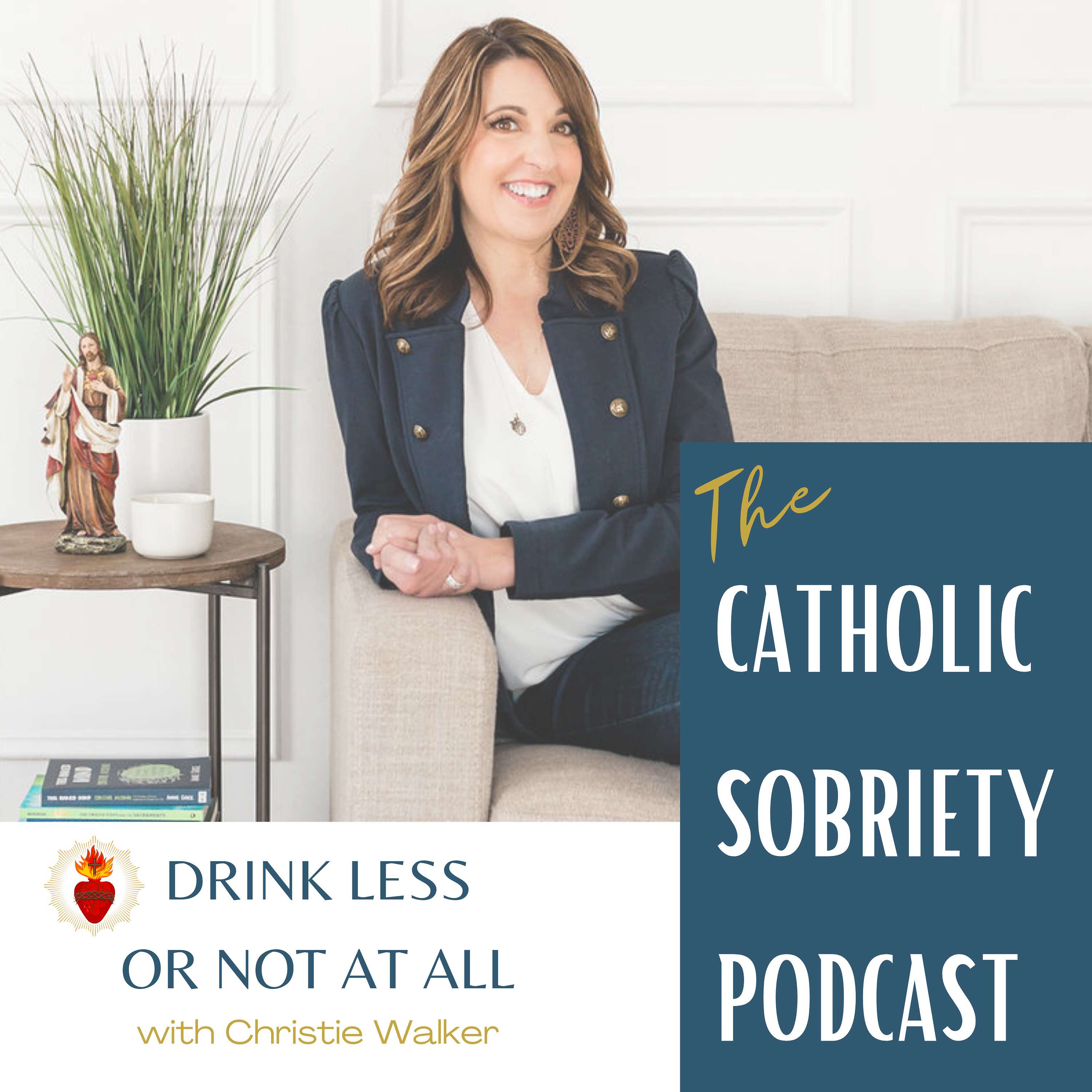 The Catholic Sobriety Podcast 
