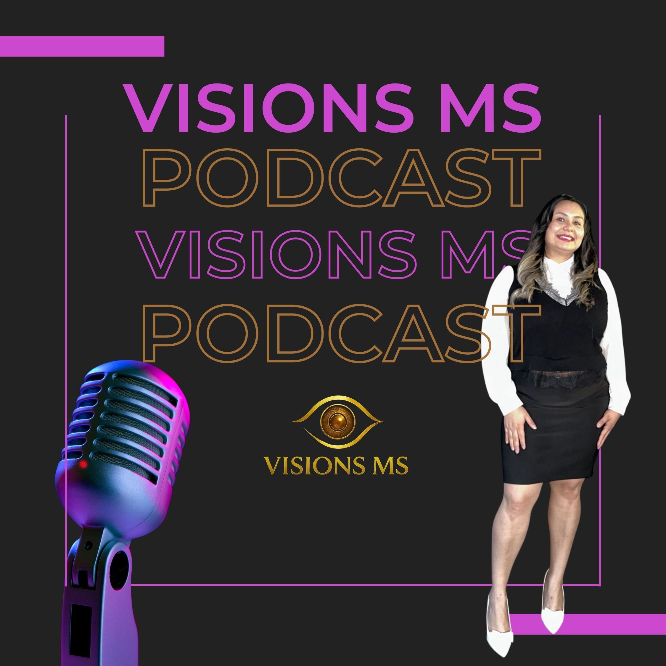 Visions MS Podcast cover art