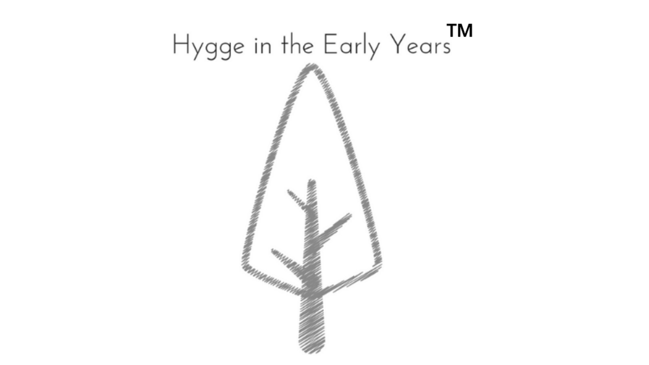 Bringing Hygge into the Early Years