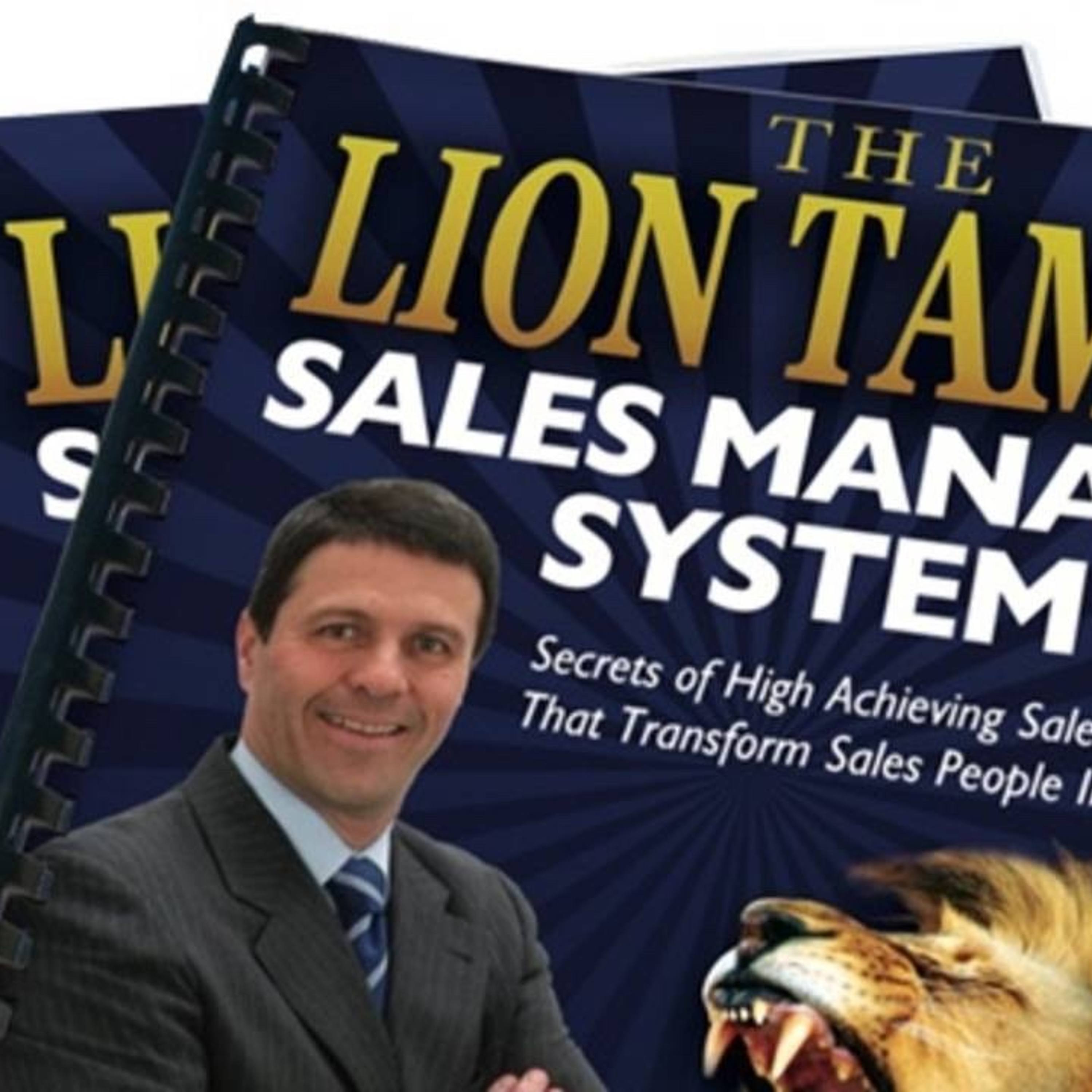 The Lion Tamer Sales Manager(R) Podcast