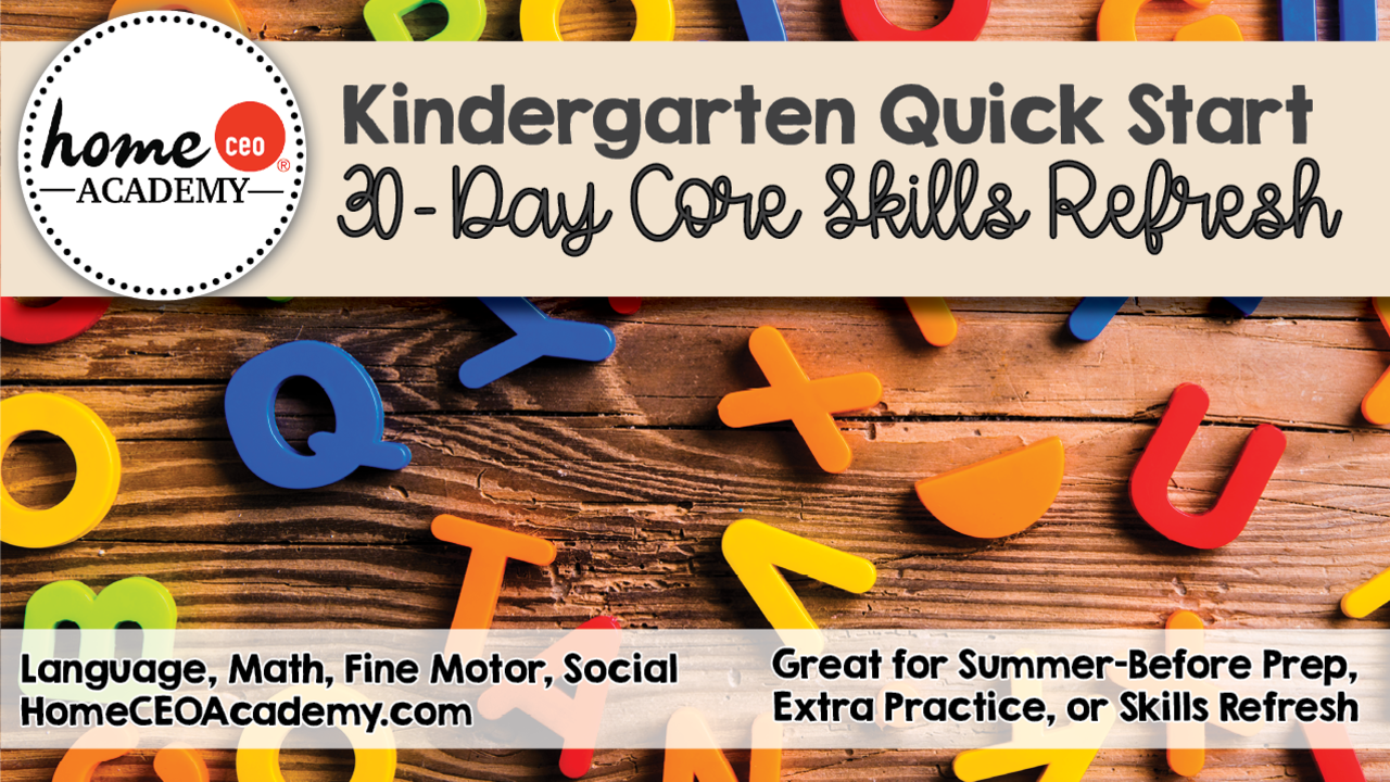 30 Day Kindergarten Quick Start Prep Program For The Summer Before