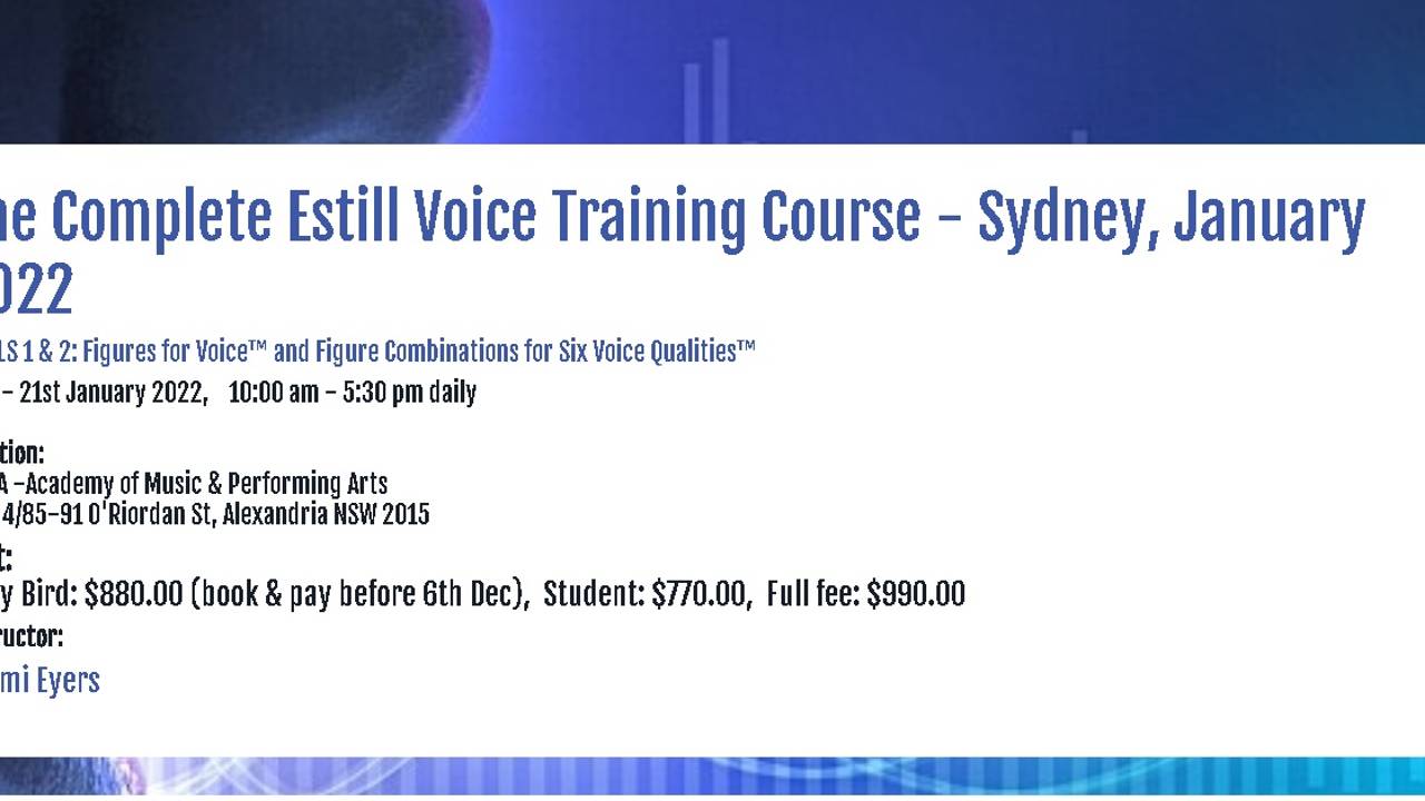 The Complete Estill Voice Training Course