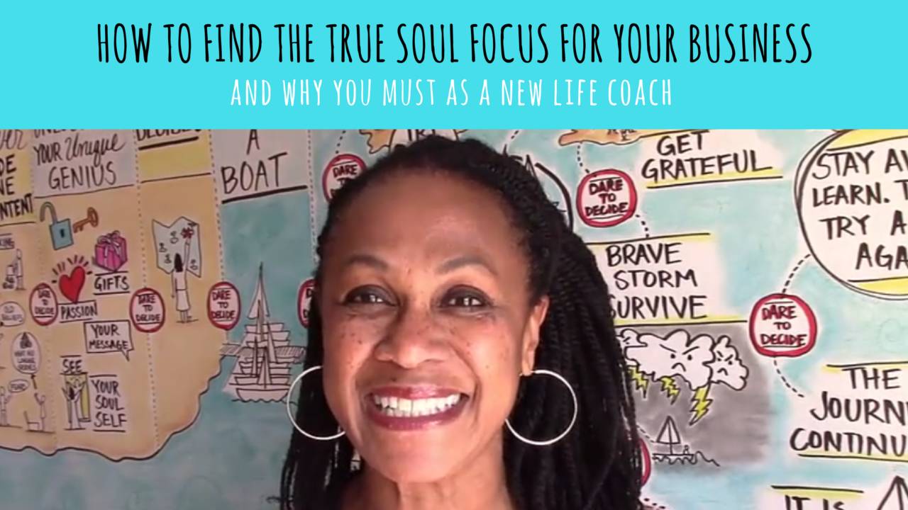 How to Find Your True Soul's Niche for Your Life Coaching Business