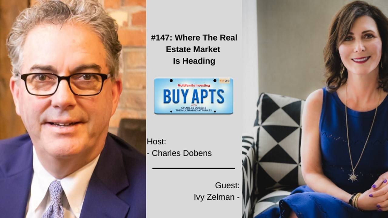 147 Where The Real Estate Market Is Heading with Ivy Zelman