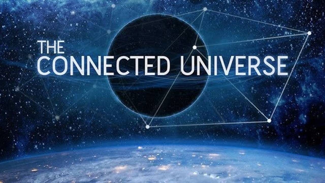 The Connected Universe