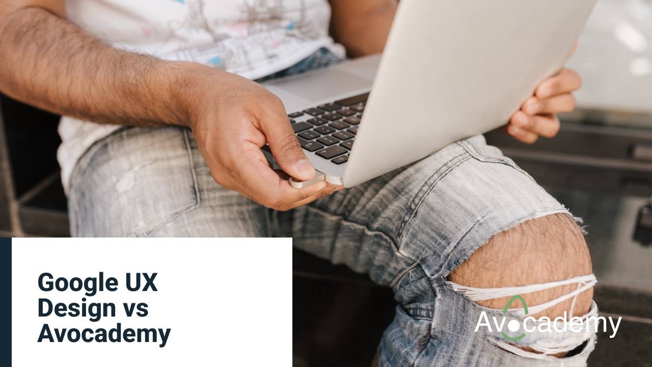 Google UX Design vs Avocademy