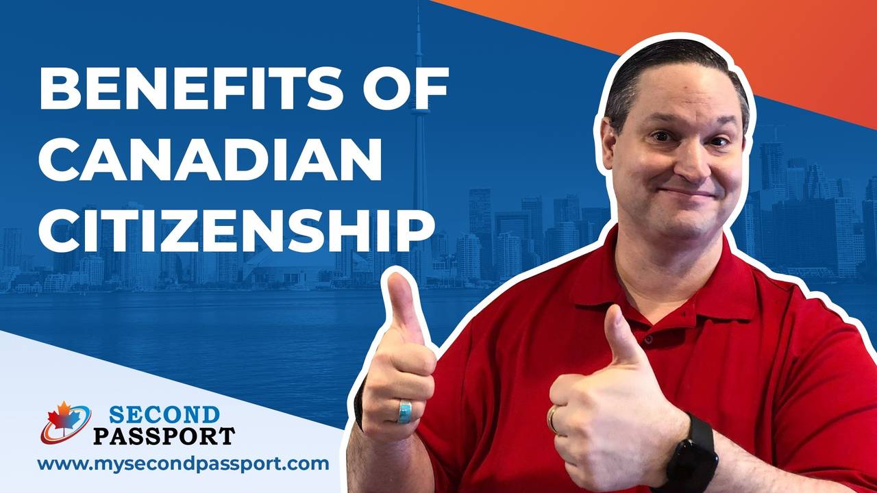 Canadian Citizenship Benefits and Requirements