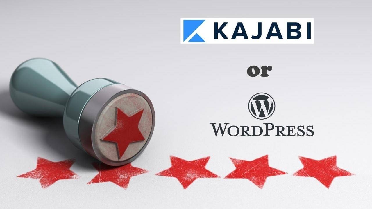 Which Is Best Kajabi Or WordPress 