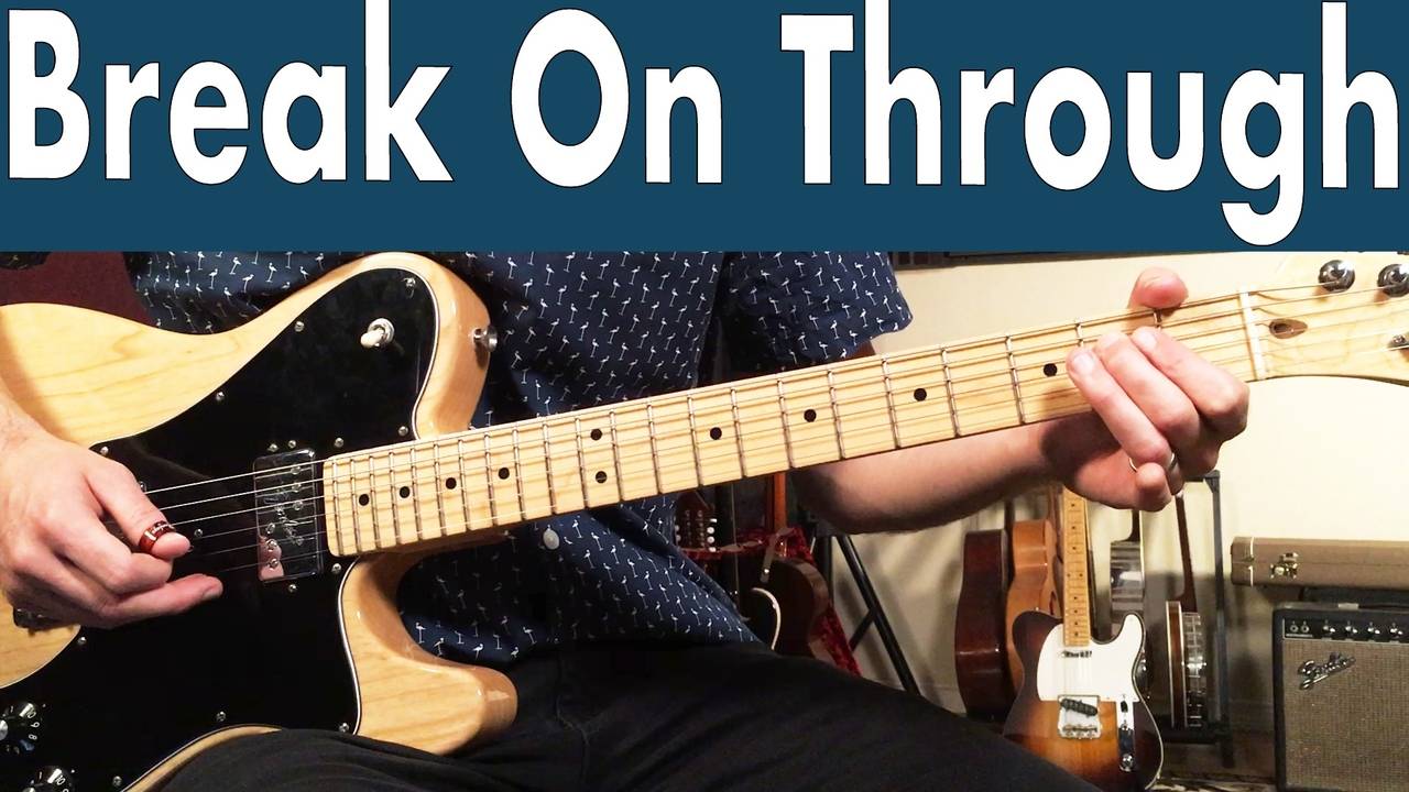 How To Play Break On Through (To The Other Side) On Guitar Doors