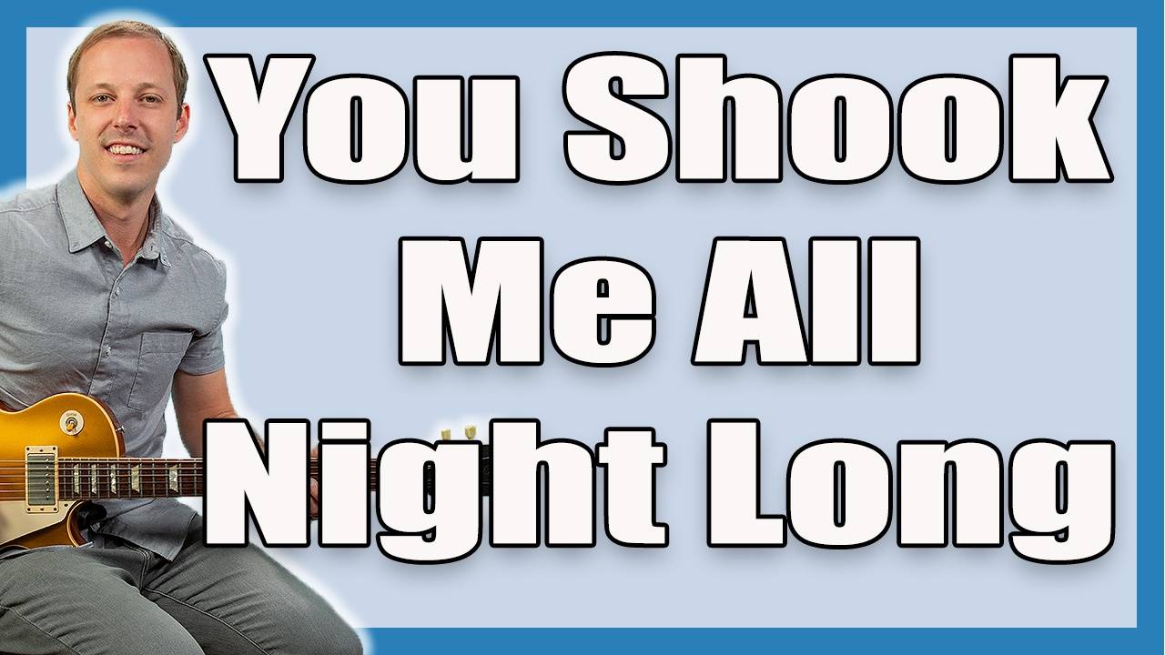 AC/DC You Shook Me All Night Long Guitar Lesson + Tutorial