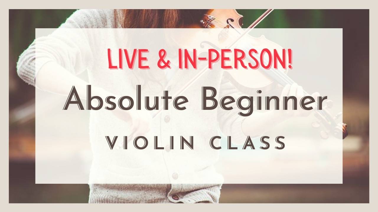 Absolute Beginner Group Violin Class for Adults