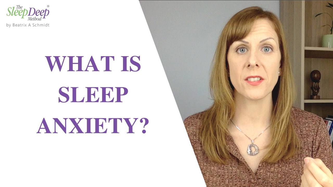 What is sleep anxiety and what to do about it in a practical way