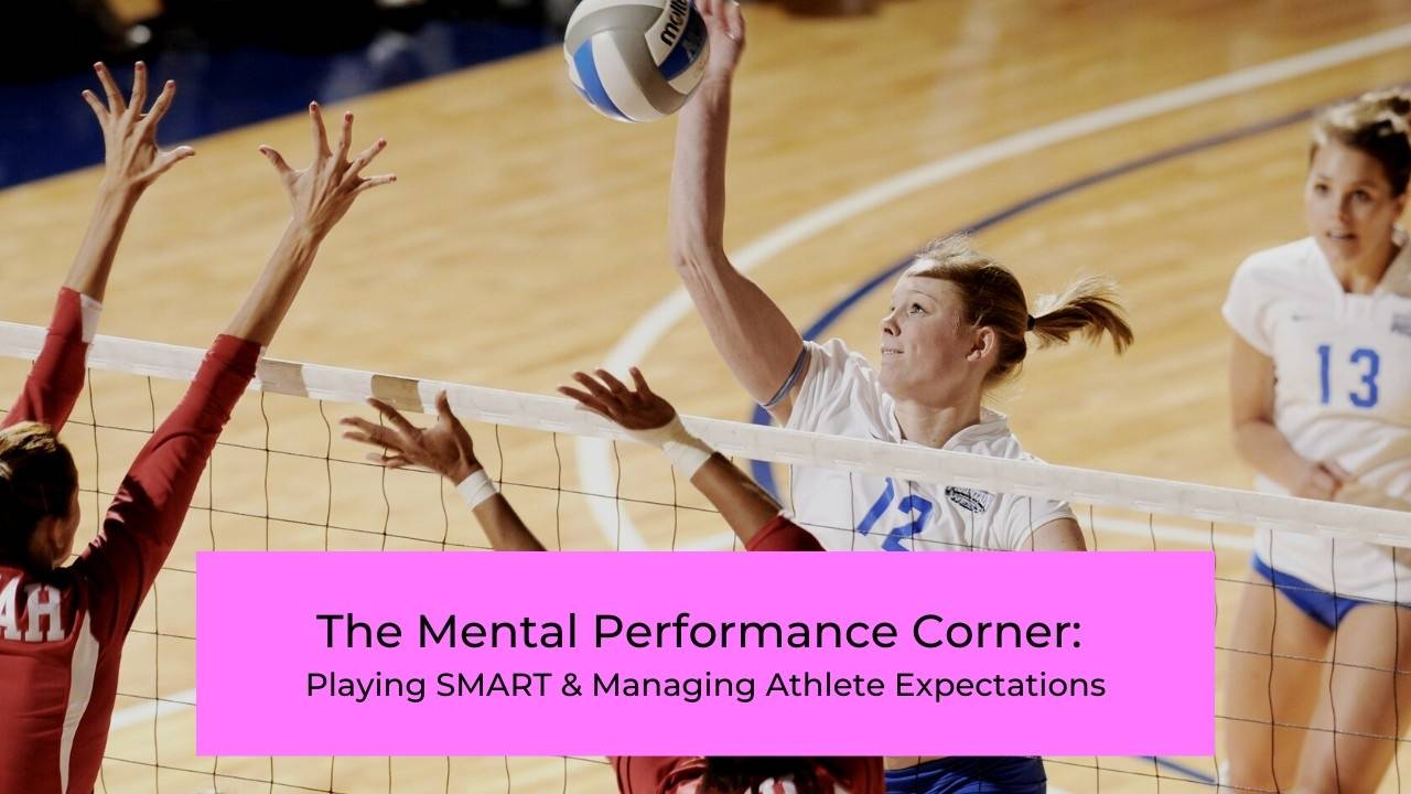 Playing Smart Managing Athlete Expectations