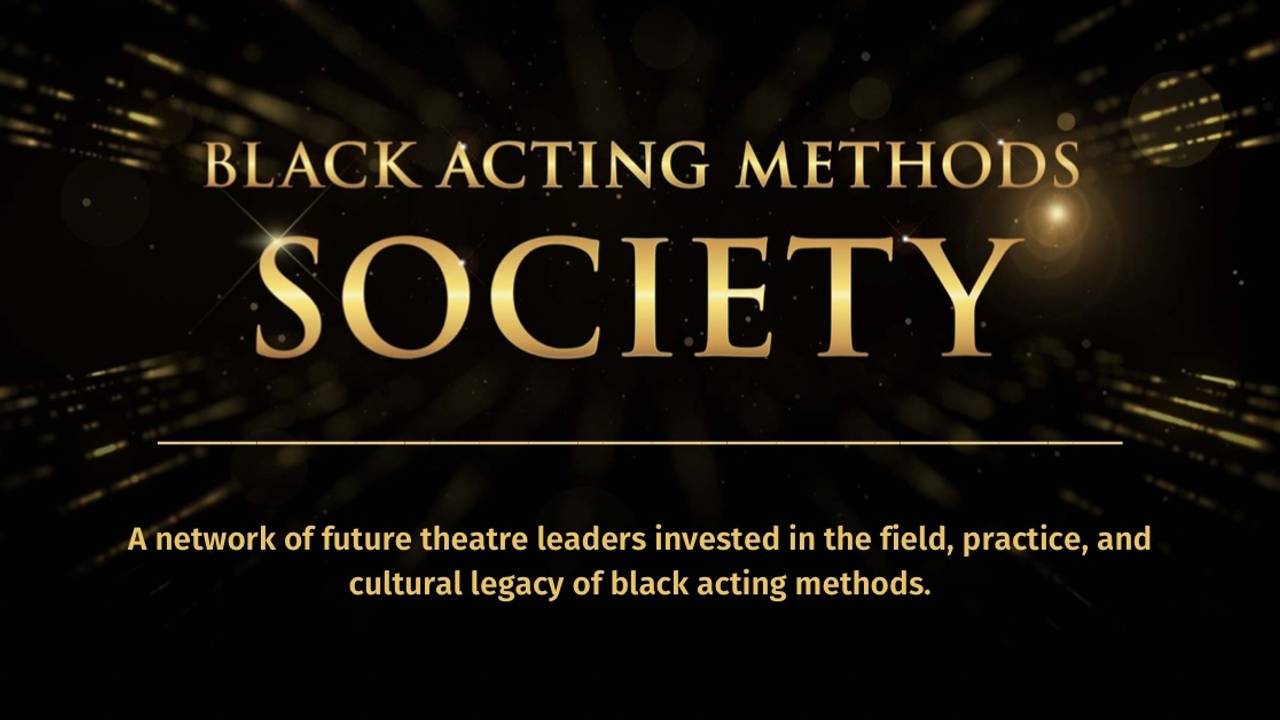 Black Acting Methods Society - Apply Today!