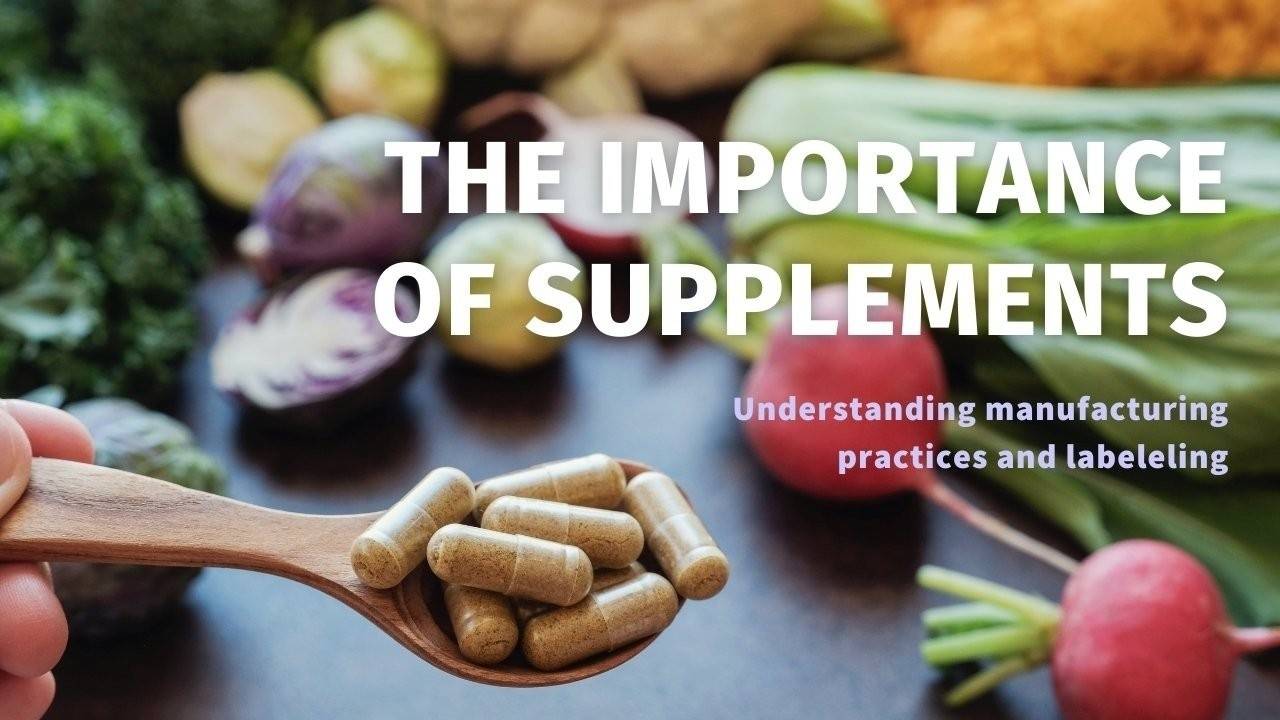 The Importance of Supplements